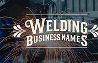 Welding business name ideas created with Zarla