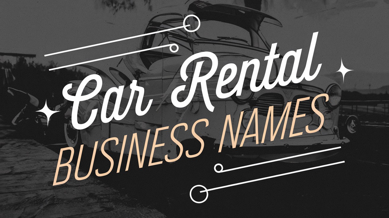Car Rental Business Name Ideas created with Zarla