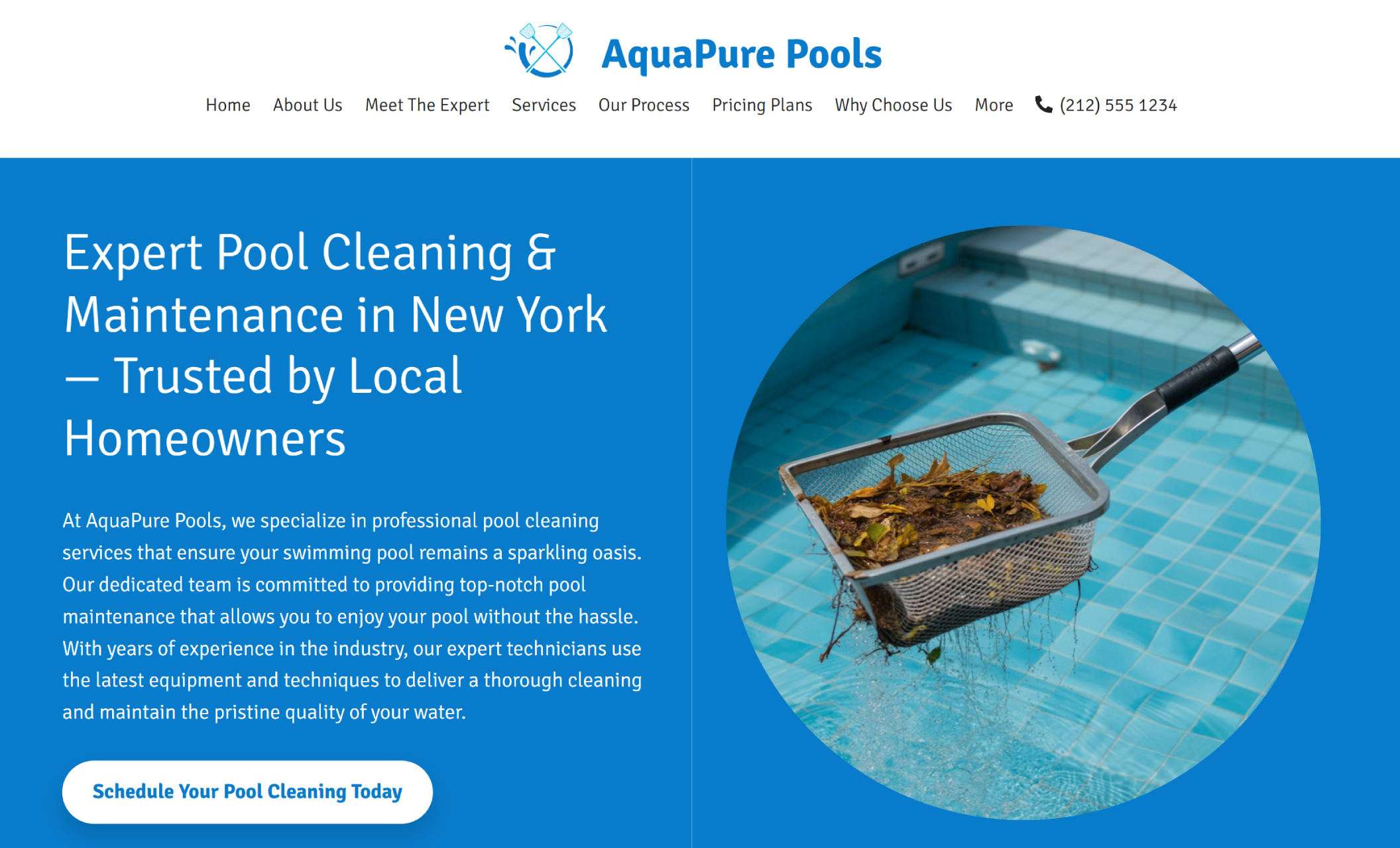 AquaPure Pools homepage featuring a close-up of a leaf skimmer net collecting debris in a light blue tiled pool, beside the headline “Expert Pool Cleaning & Maintenance in New York — Trusted by Local Homeowners” and a white button that says “Schedule Your Pool Cleaning Today.”