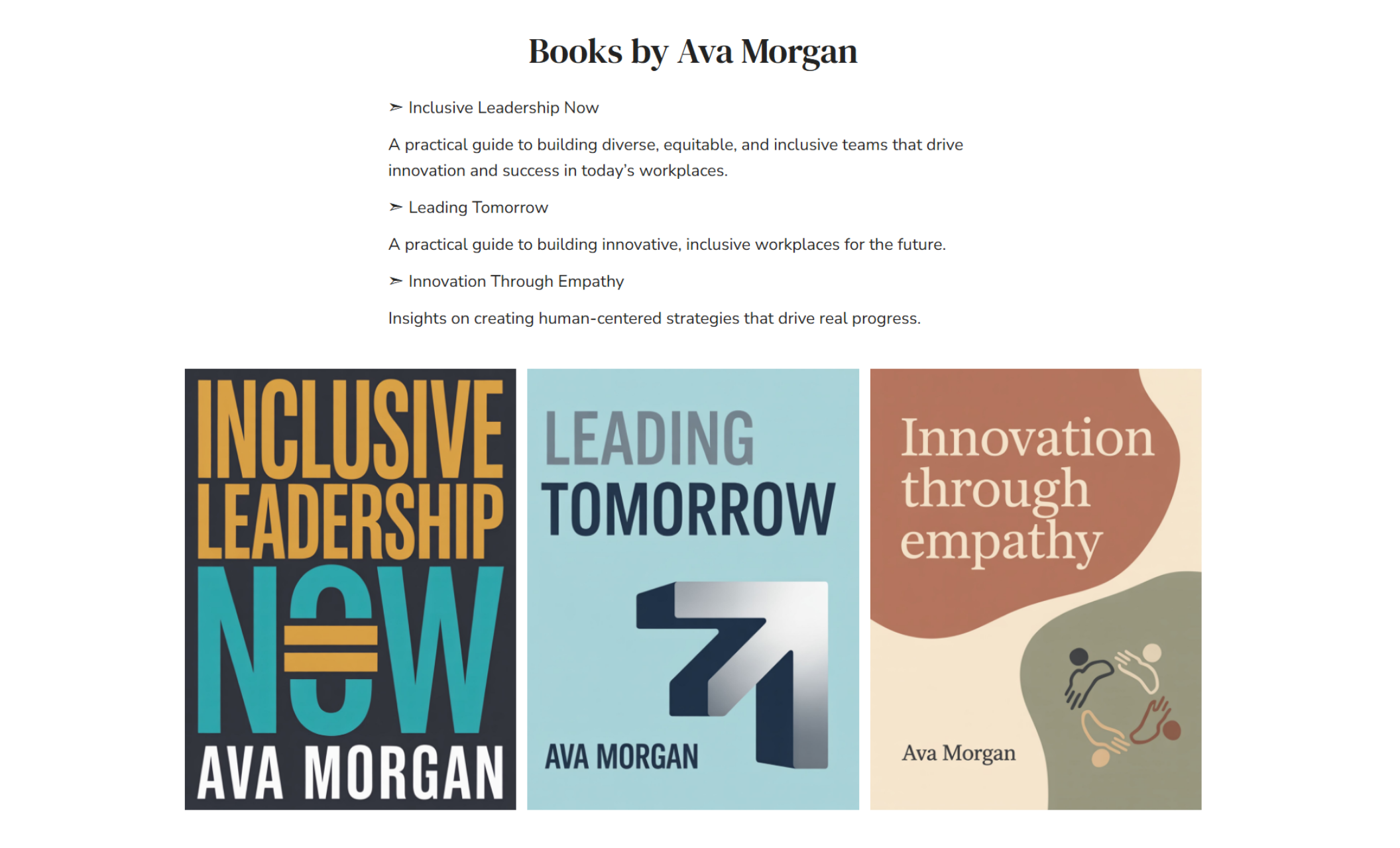 Books by Ava Morgan section showcasing three bold, modern covers for “Inclusive Leadership Now,” “Leading Tomorrow,” and “Innovation Through Empathy,” along with brief descriptions about building inclusive and forward-thinking organizations