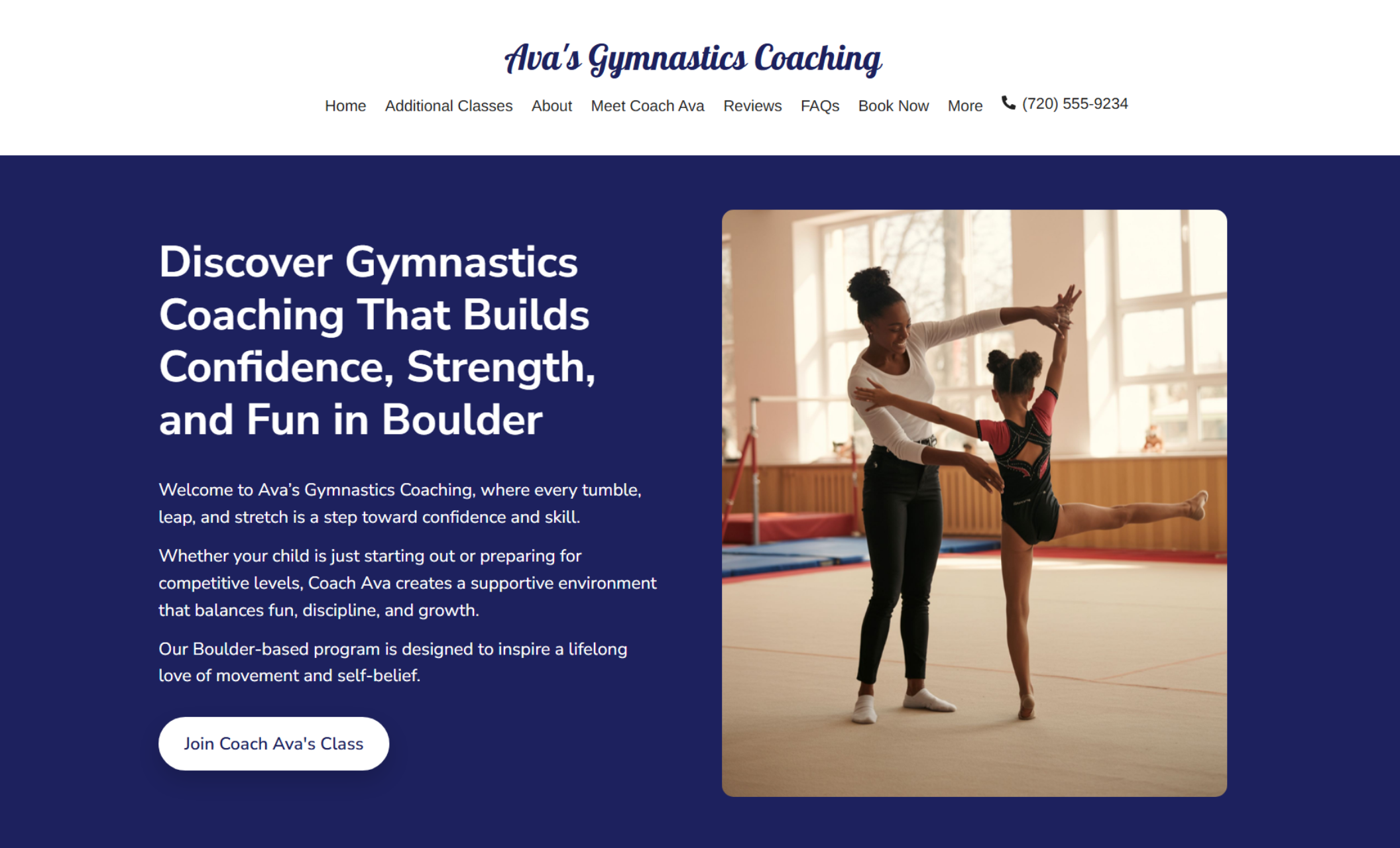 Ava’s Gymnastics Coaching homepage featuring Coach Ava helping a child with form in the gym next to the headline “Discover Gymnastics Coaching That Builds Confidence, Strength, and Fun in Boulder” with a call-to-action button that says “Join Coach Ava’s Class.”