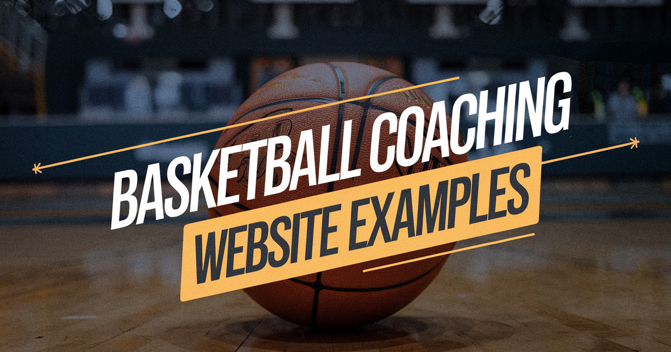 20 Fun Basketball Coaching Website Examples for 2025
