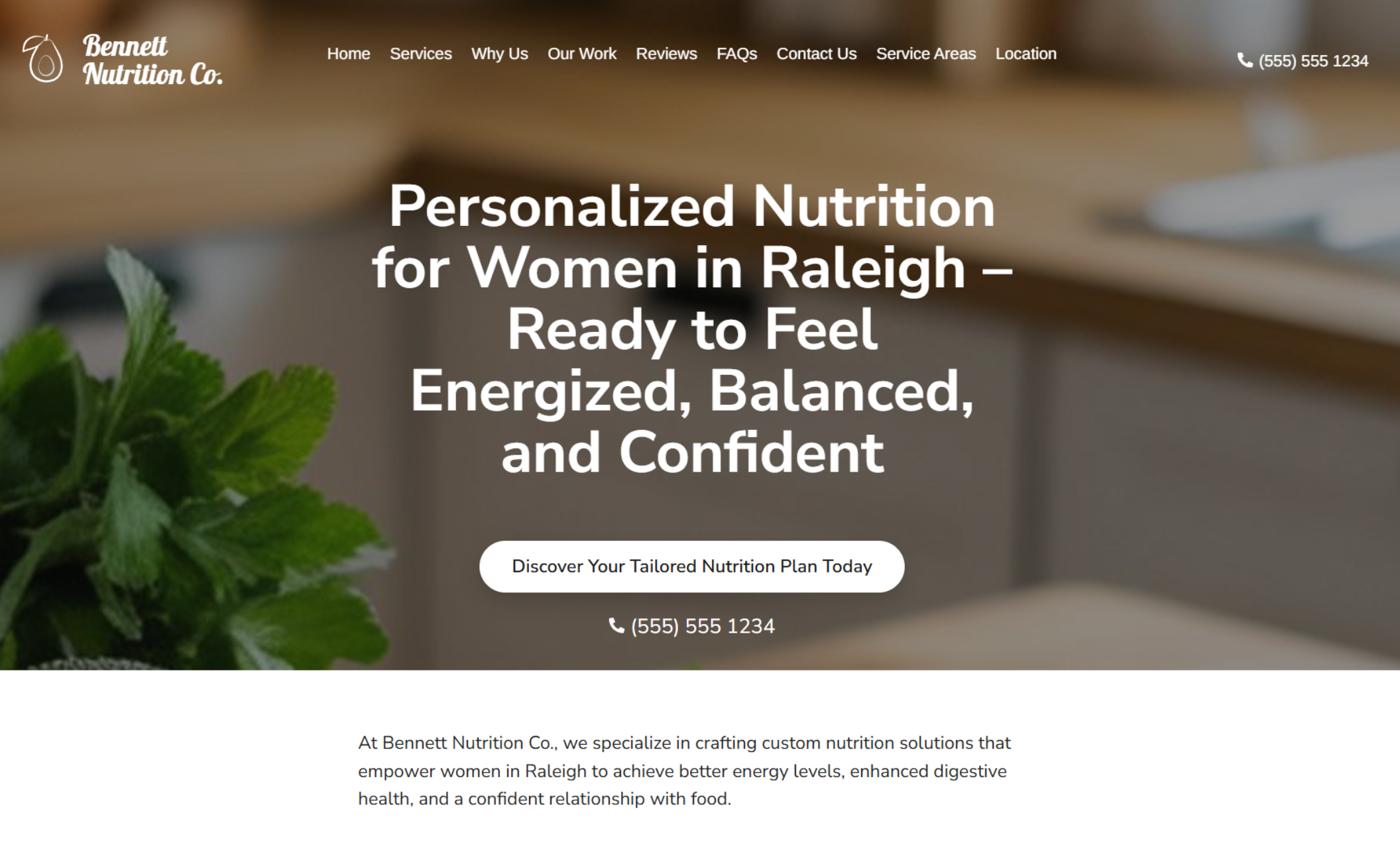 Bennett Nutrition Co. homepage hero section featuring the headline “Personalized Nutrition for Women in Raleigh – Ready to Feel Energized, Balanced, and Confident,” with a white button reading “Discover Your Tailored Nutrition Plan Today” and a phone number displayed beneath