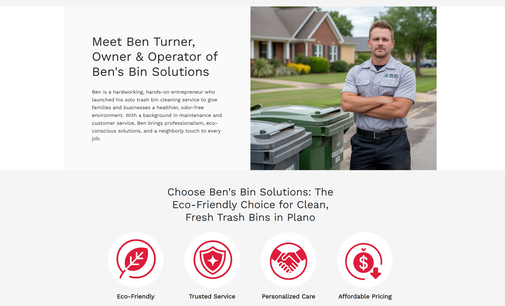 About section for Ben’s Bin Solutions showing owner Ben Turner standing confidently next to clean green bins outside a suburban home, paired with text introducing him as the owner and highlighting the company’s eco-friendly, customer-focused values