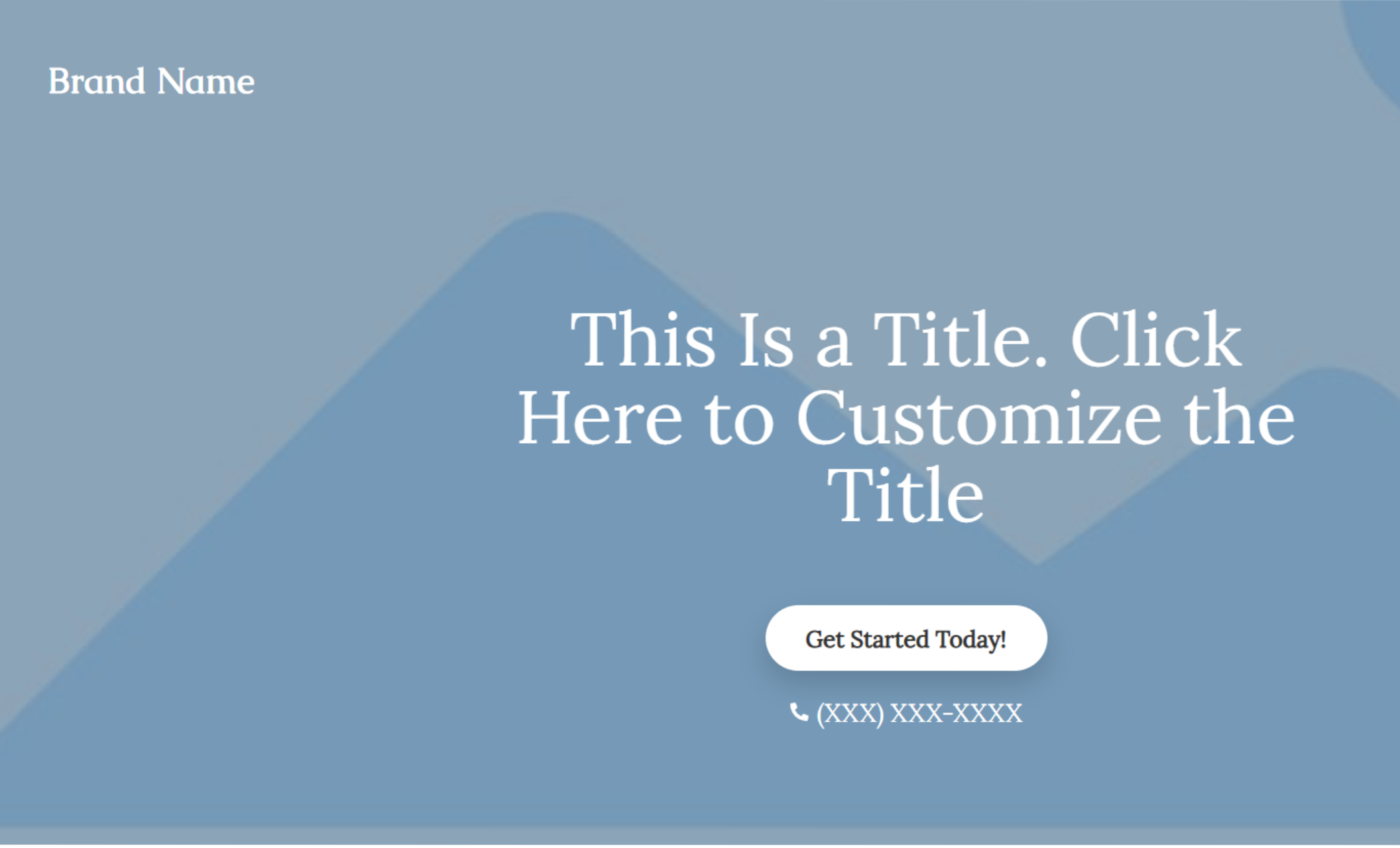 Header section of a website with a pale blue background and minimal navigation showing “Home” and a phone icon, framed around a large customizable title and call-to-action button.