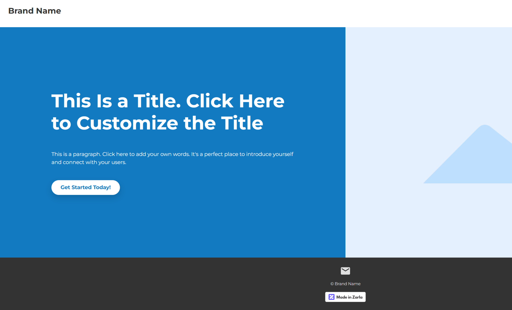 Website header and hero section combining bold blue background on the left with a headline, paragraph, and “Get Started Today!” button, set next to a minimalist photo graphic.