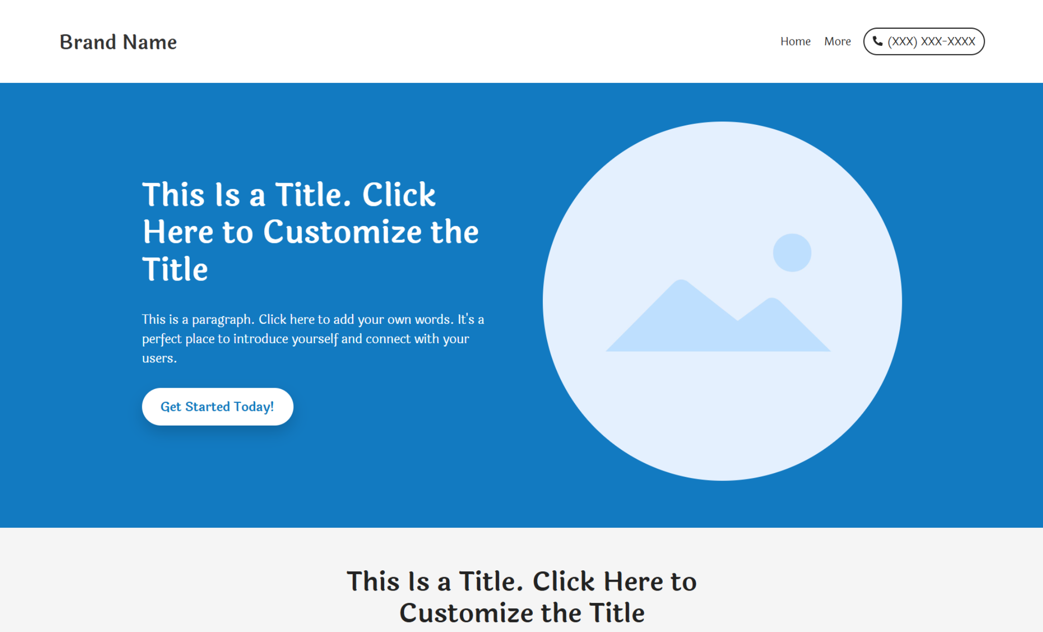 Homepage featuring a split blue and white layout, with a call-to-action on the left and a large circular image on the right, plus a second customizable title section below the fold.