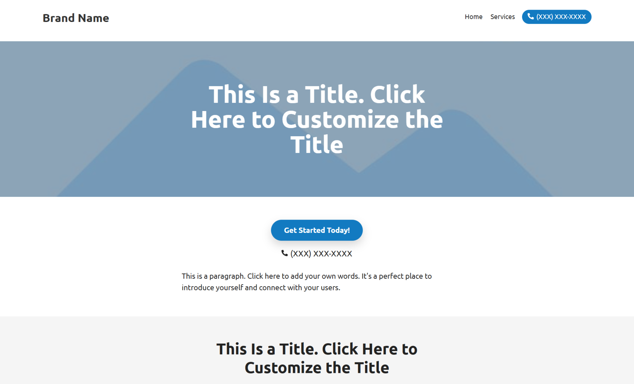 Homepage featuring a white background with a blue “Get Started Today!” button and phone number centered above a short paragraph, leading into a secondary title and gallery of square image placeholders.