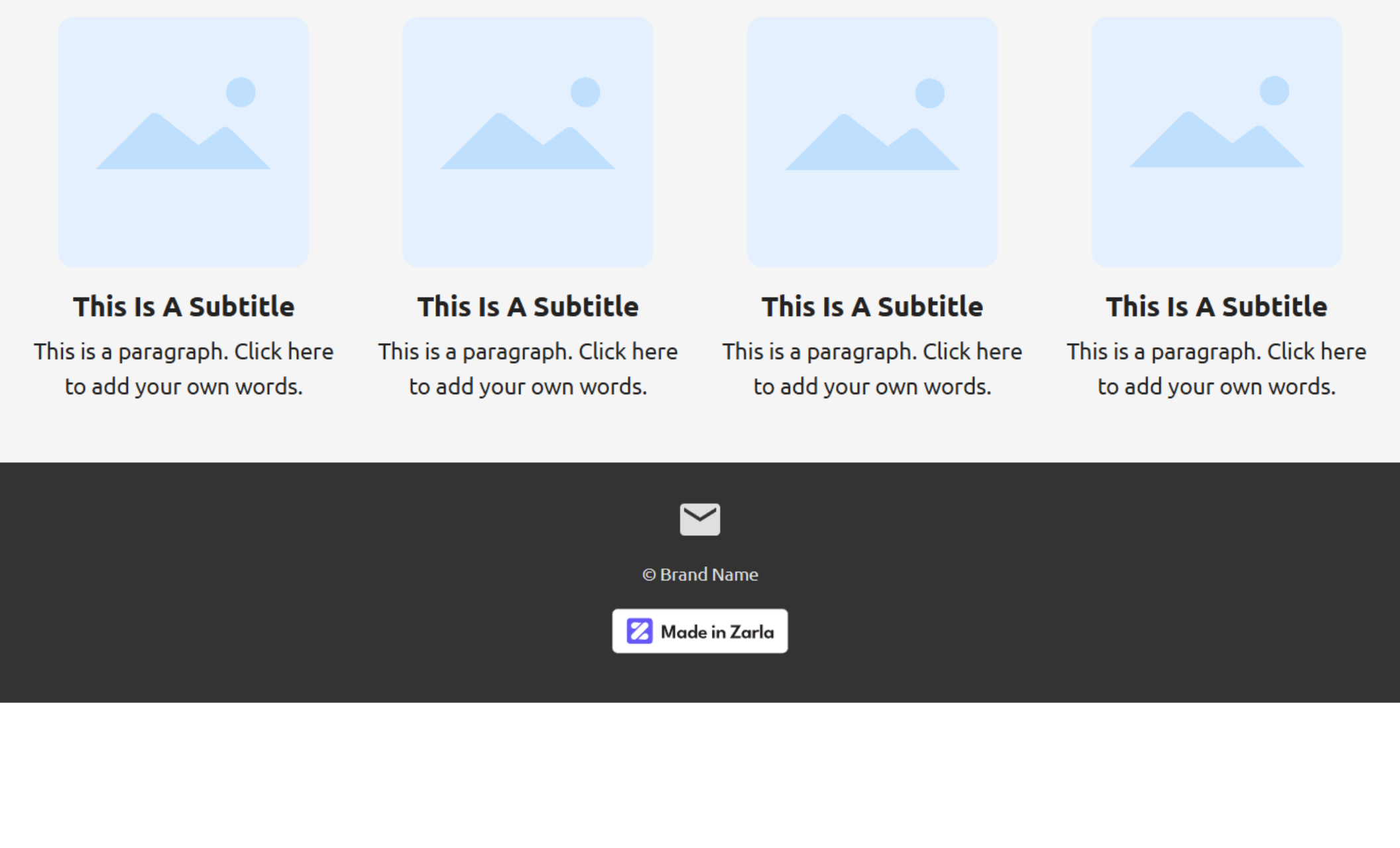 Bottom section of a homepage displaying four service cards with placeholder images and subtitles, followed by a black footer with an envelope icon, brand name, and “Made in Zarla” badge.