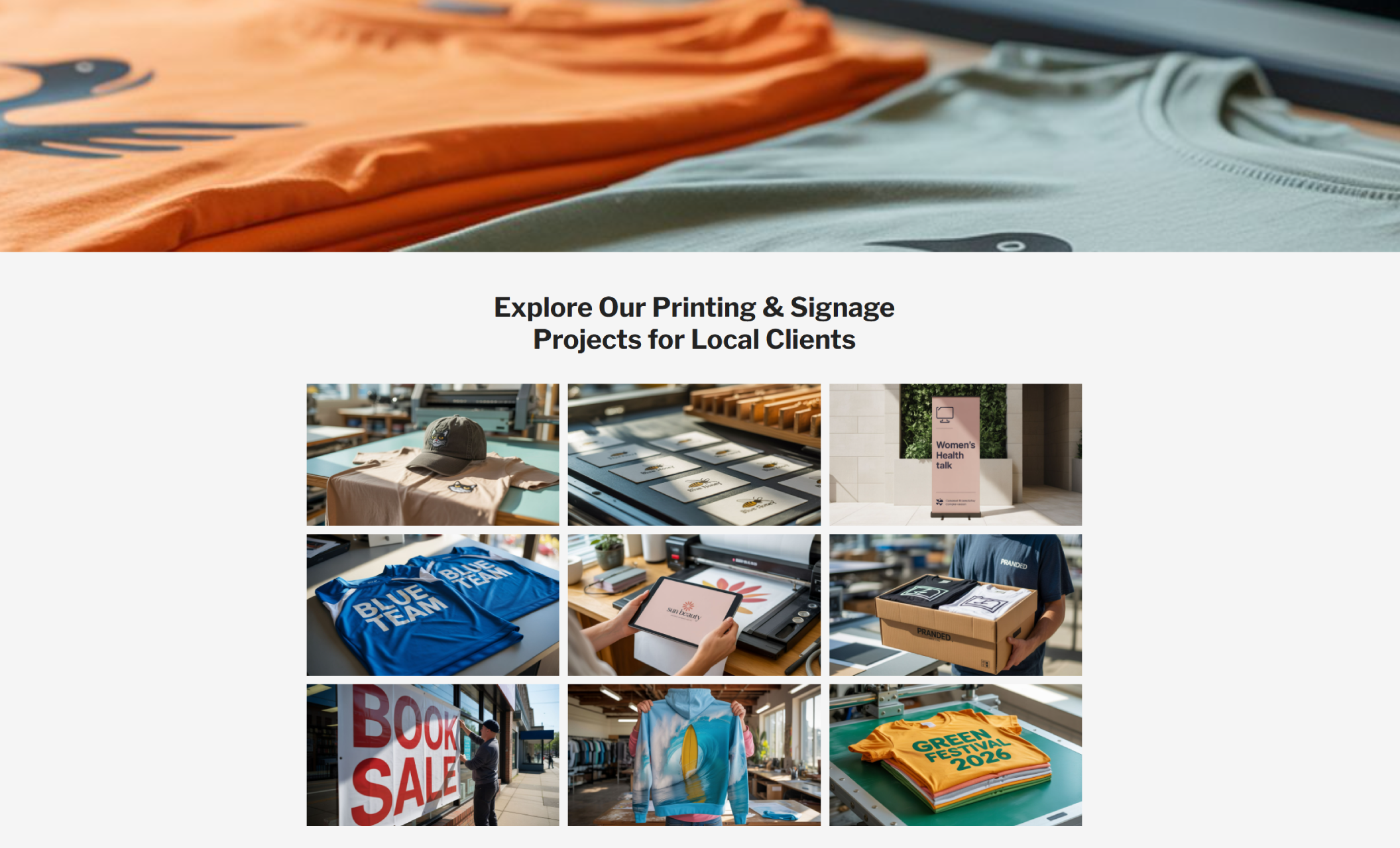 Bob’s Printing Services project gallery section labeled “Explore Our Printing & Signage Projects for Local Clients,” featuring a grid of custom shirts, signage, packaging, and branded apparel images