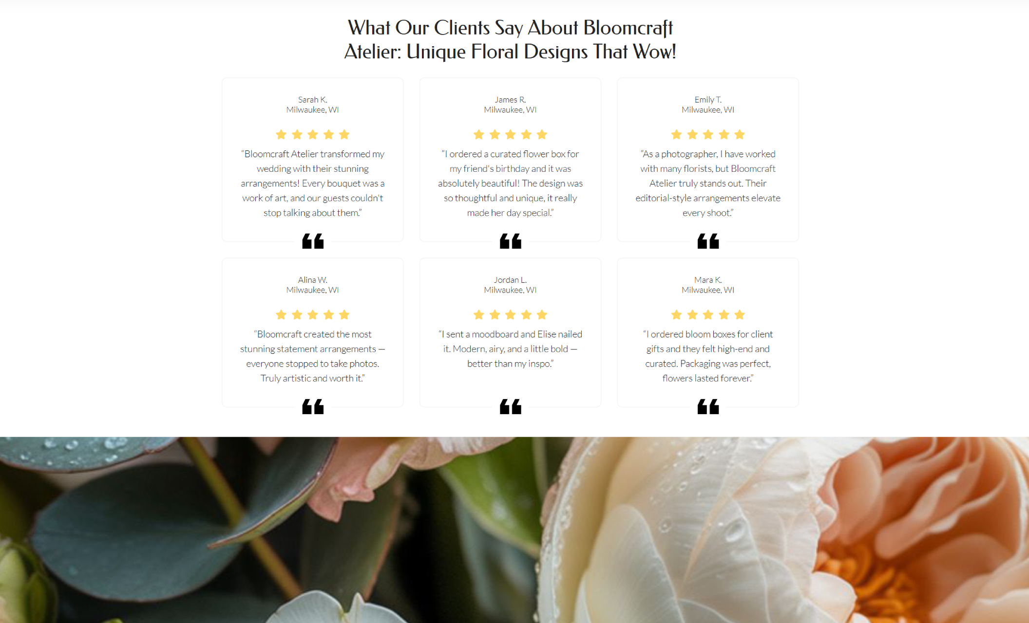 Bloomcraft Atelier reviews section displaying six client testimonial cards with five-star ratings beneath the headline ‘What Our Clients Say About Bloomcraft Atelier: Unique Floral Designs That Wow!’ set over a soft floral background