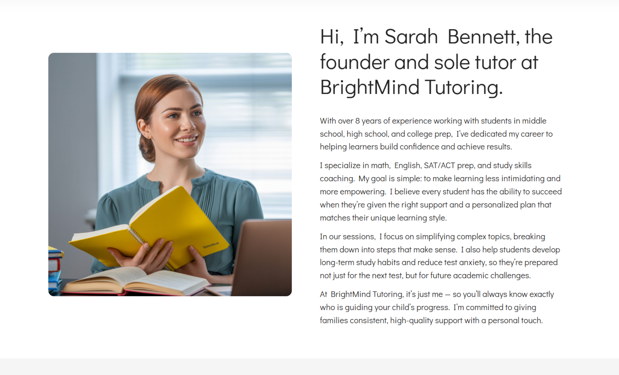 BrightMind Tutoring about section featuring founder Sarah Bennett smiling and holding a yellow notebook, next to text introducing her as the sole tutor with expertise in math, English, SAT/ACT prep, and study skills coaching