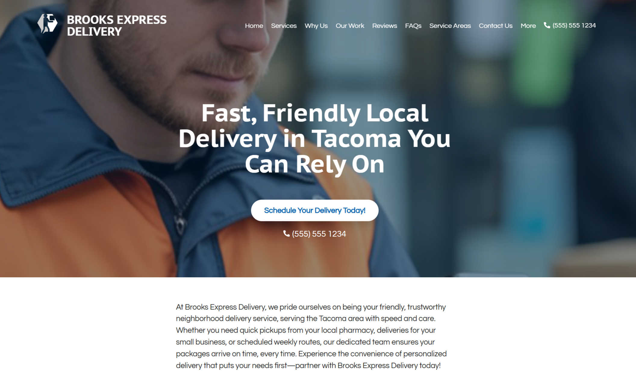 Brooks Express Delivery homepage hero featuring a close-up of a delivery driver in an orange and navy jacket with the headline “Fast, Friendly Local Delivery in Tacoma You Can Rely On” and a white button labeled “Schedule Your Delivery Today!”
