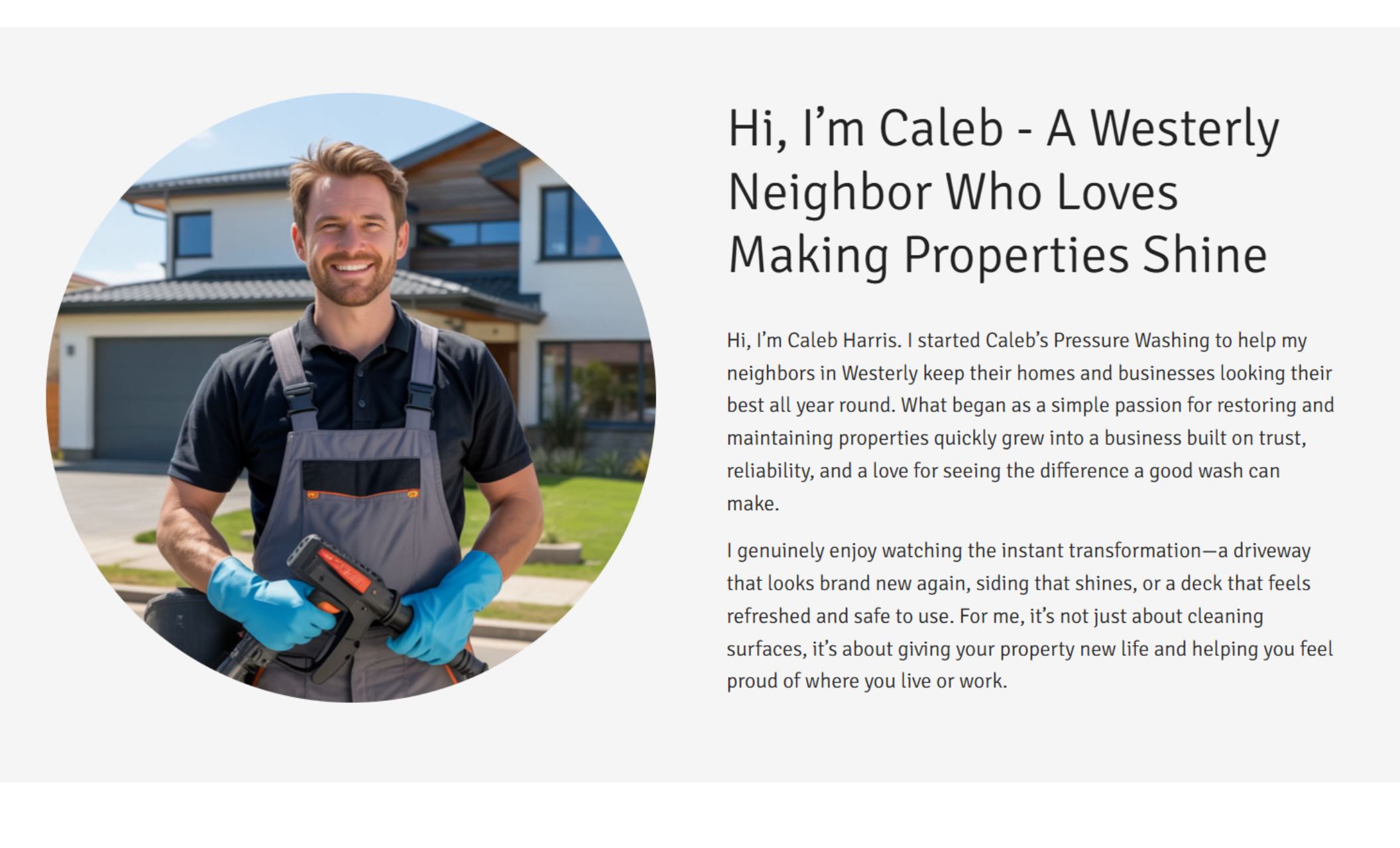 Caleb’s Pressure Washing “Meet Caleb” section showing founder Caleb Harris smiling in work overalls with gloves and equipment in hand, beside the headline “Hi, I’m Caleb – A Westerly Neighbor Who Loves Making Properties Shine” and a personal introduction