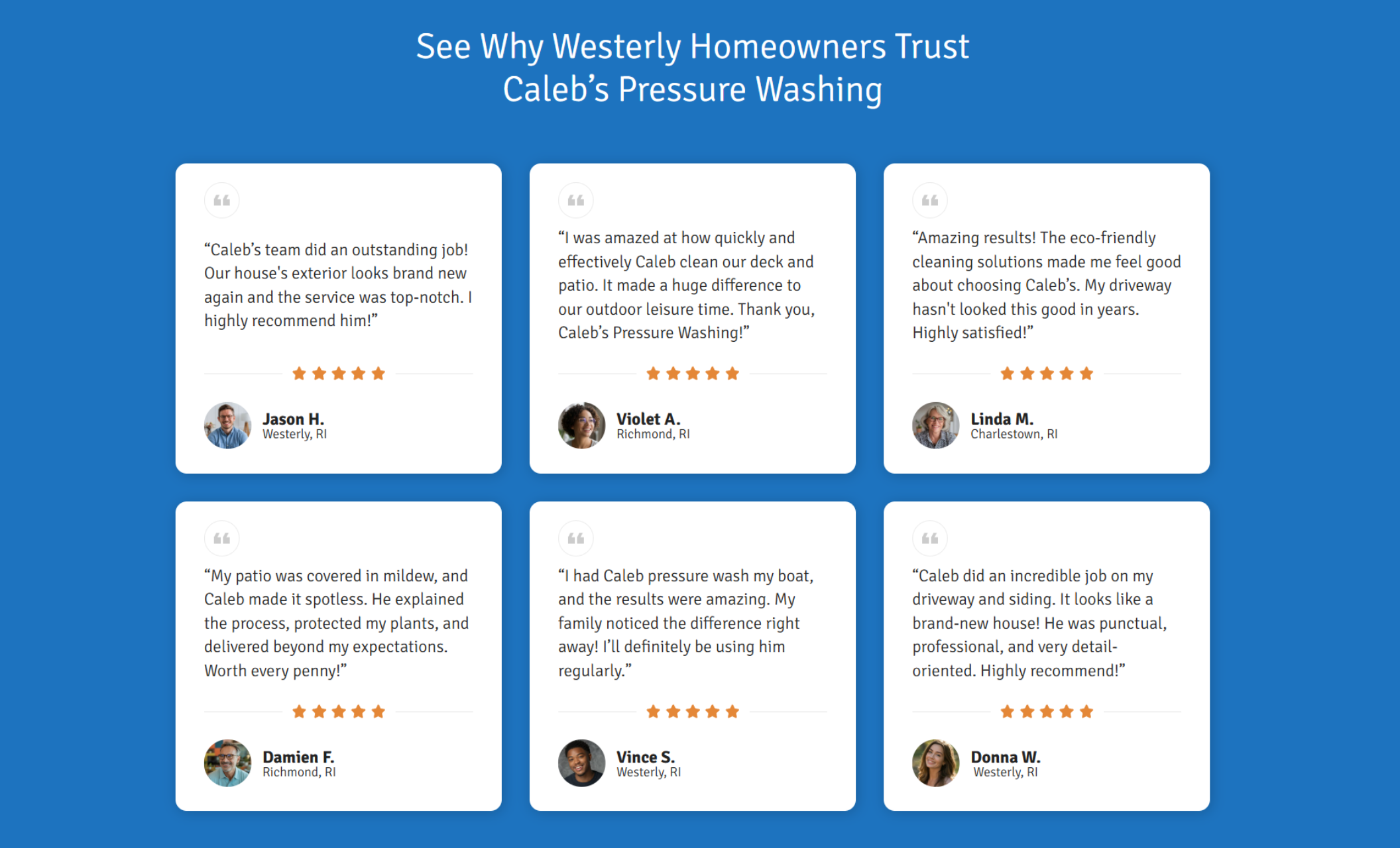 Caleb’s Pressure Washing testimonials section with a bright blue background, featuring six homeowner reviews with star ratings, profile photos, and quotes praising Caleb’s services under the headline “See Why Westerly Homeowners Trust Caleb’s Pressure Washing.”