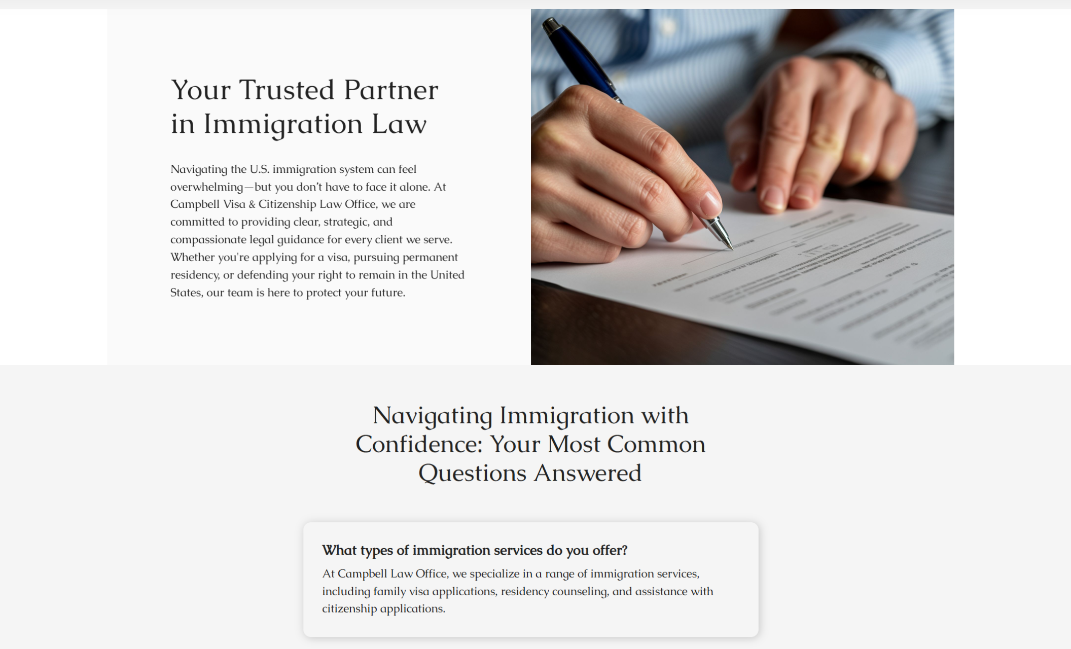 Campbell Law Office section titled “Your Trusted Partner in Immigration Law” with a close-up of a hand signing documents beside descriptive text about legal guidance