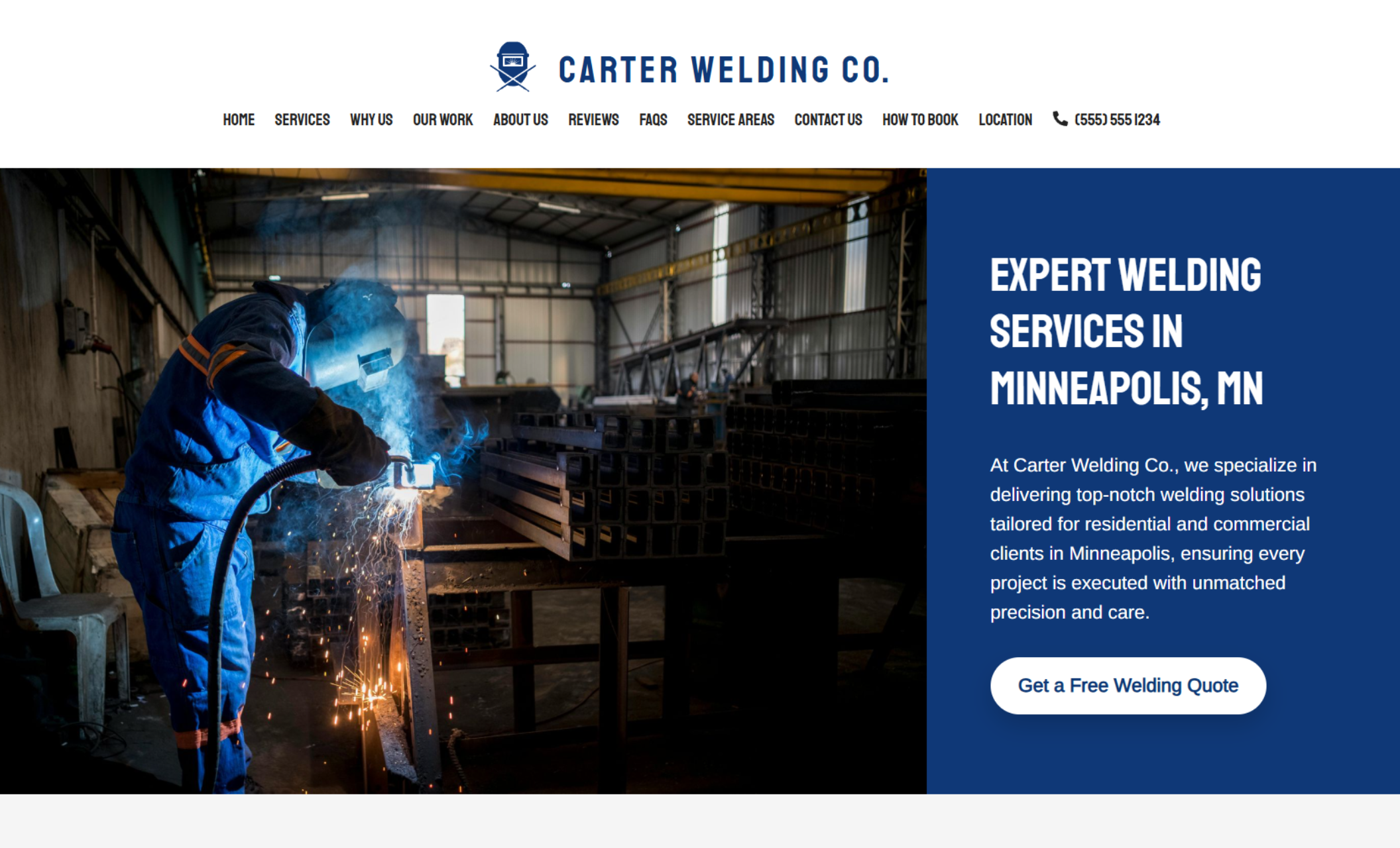 Carter Welding Co. homepage hero featuring a welder working inside a fabrication shop beside the headline “Expert Welding Services in Minneapolis, MN” and a “Get a Free Welding Quote” button