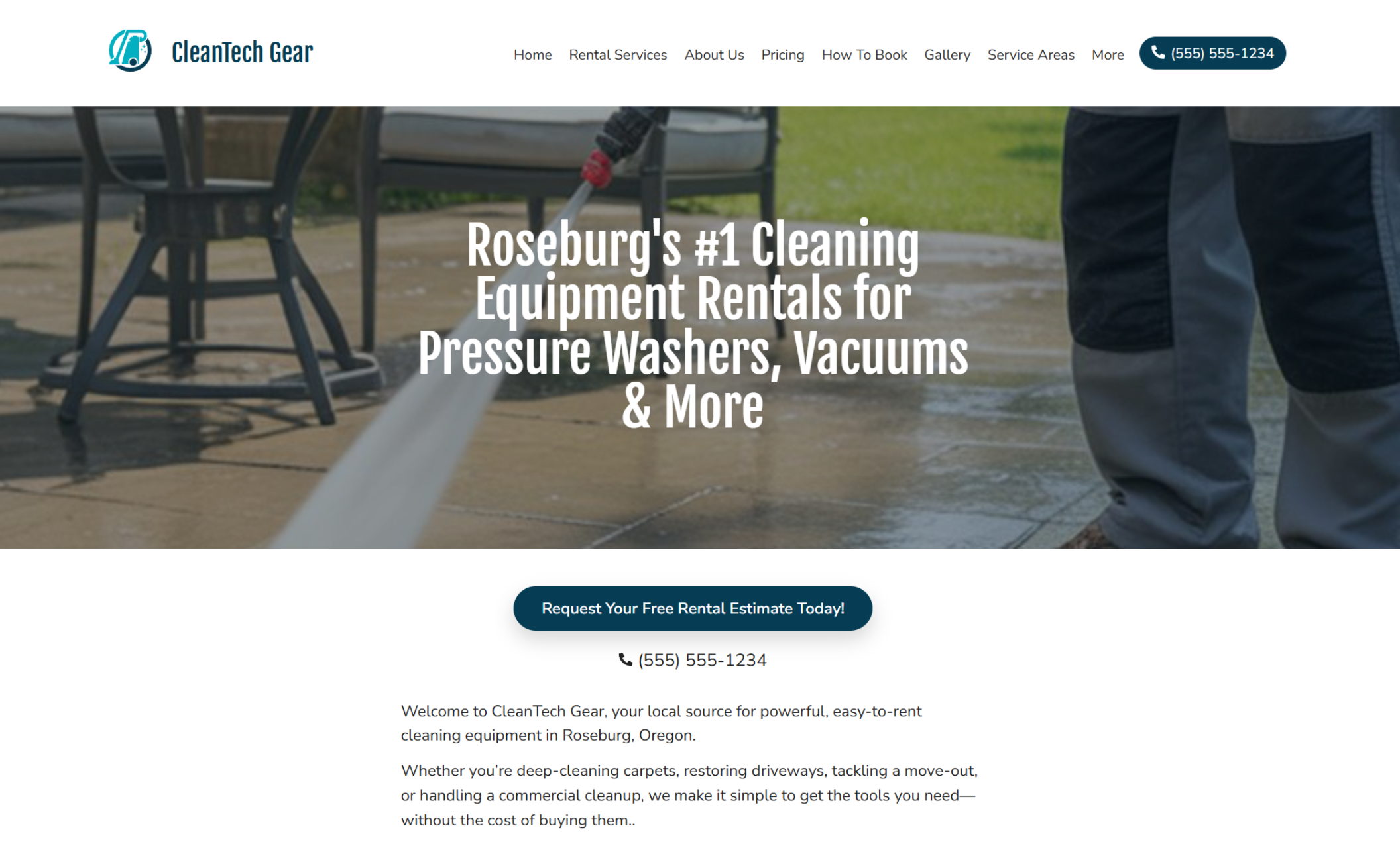 CleanTech Gear homepage hero featuring a pressure-washing scene behind the headline “Roseburg’s #1 Cleaning Equipment Rentals for Pressure Washers, Vacuums & More,” plus a button that says “Request Your Free Rental Estimate Today!”