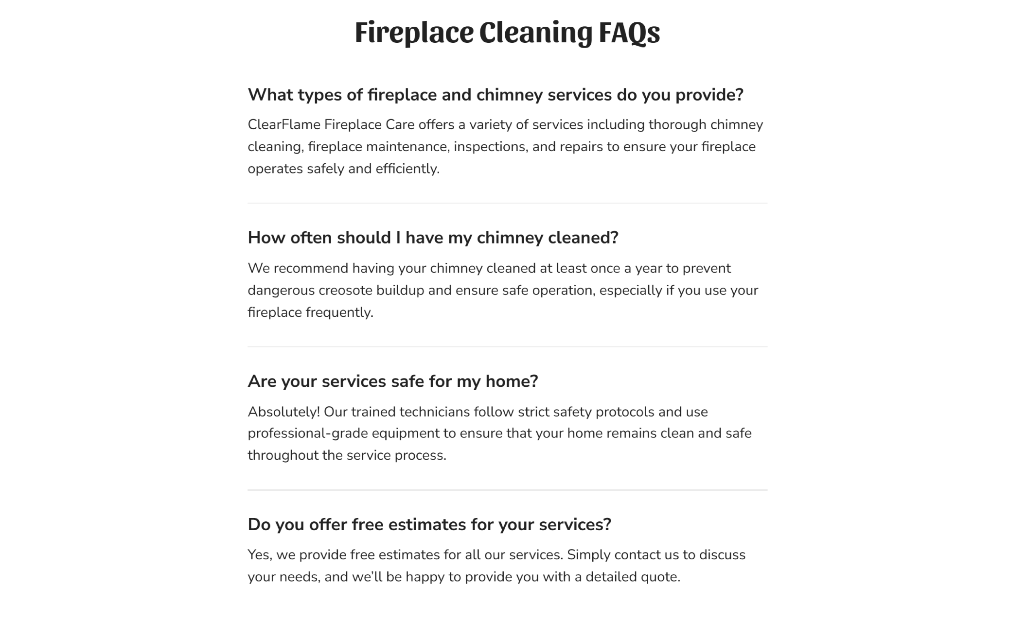 ClearFlame Fireplace Care FAQ section titled “Fireplace Cleaning FAQs” featuring common questions about chimney cleaning frequency, service safety, and free estimates in a clean, minimal layout