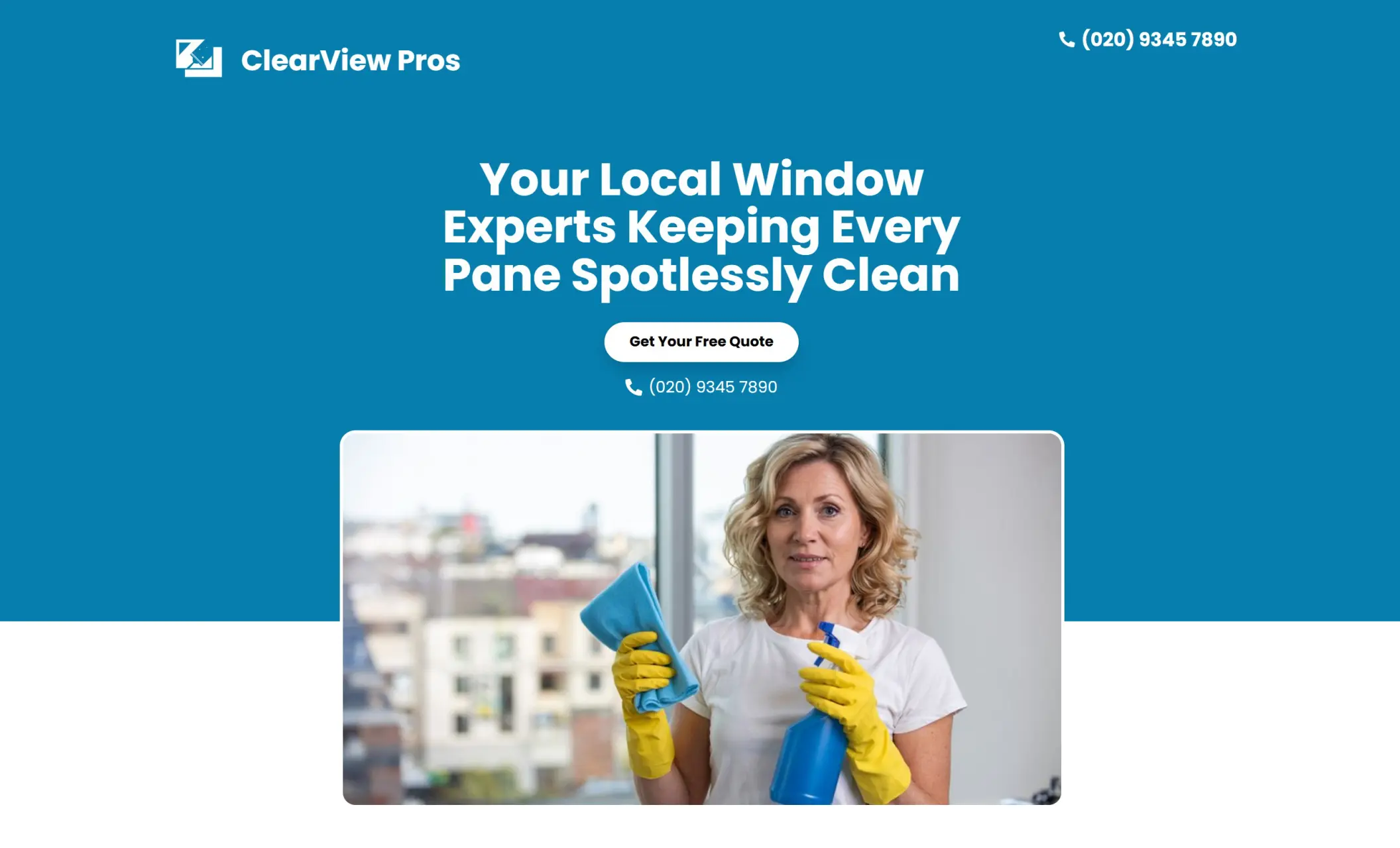 ClearView Pros' homepage featuring the image of a woman cleaning a window, company branding, call-to-action button, and a phone number