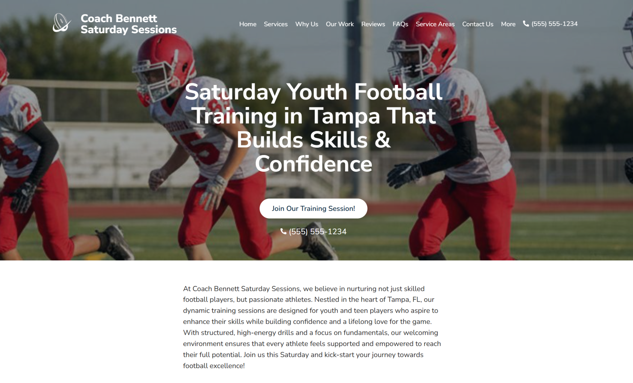 Coach Bennett Saturday Sessions homepage showing youth players in red uniforms running drills on a football field behind the headline “Saturday Youth Football Training in Tampa That Builds Skills & Confidence,” a white call-to-action button, and the coach’s phone number