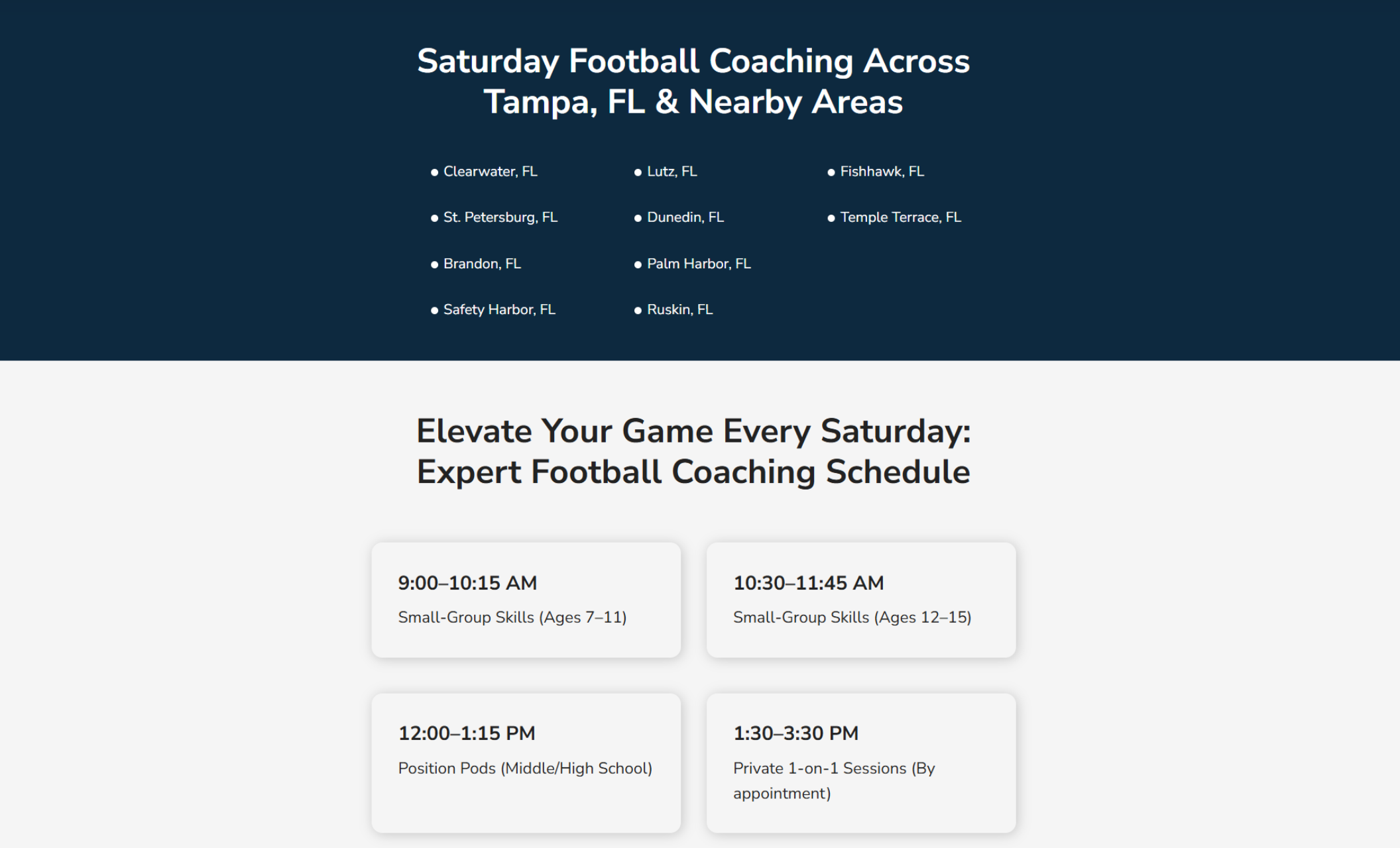Coach Bennett Saturday Sessions service-area section displaying a navy background with a list of Tampa-area cities above a clean white grid of Saturday coaching schedule cards for small-group skills, position pods, and private sessions