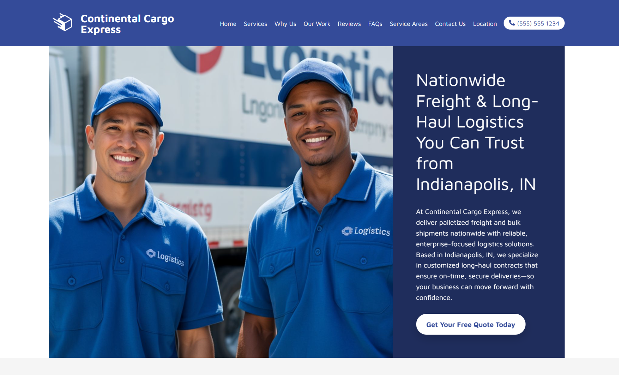 Continental Cargo Express homepage hero featuring two smiling logistics professionals in blue uniforms standing in front of a freight truck, beside the headline “Nationwide Freight & Long-Haul Logistics You Can Trust from Indianapolis, IN” and a button that says “Get Your Free Quote Today.”