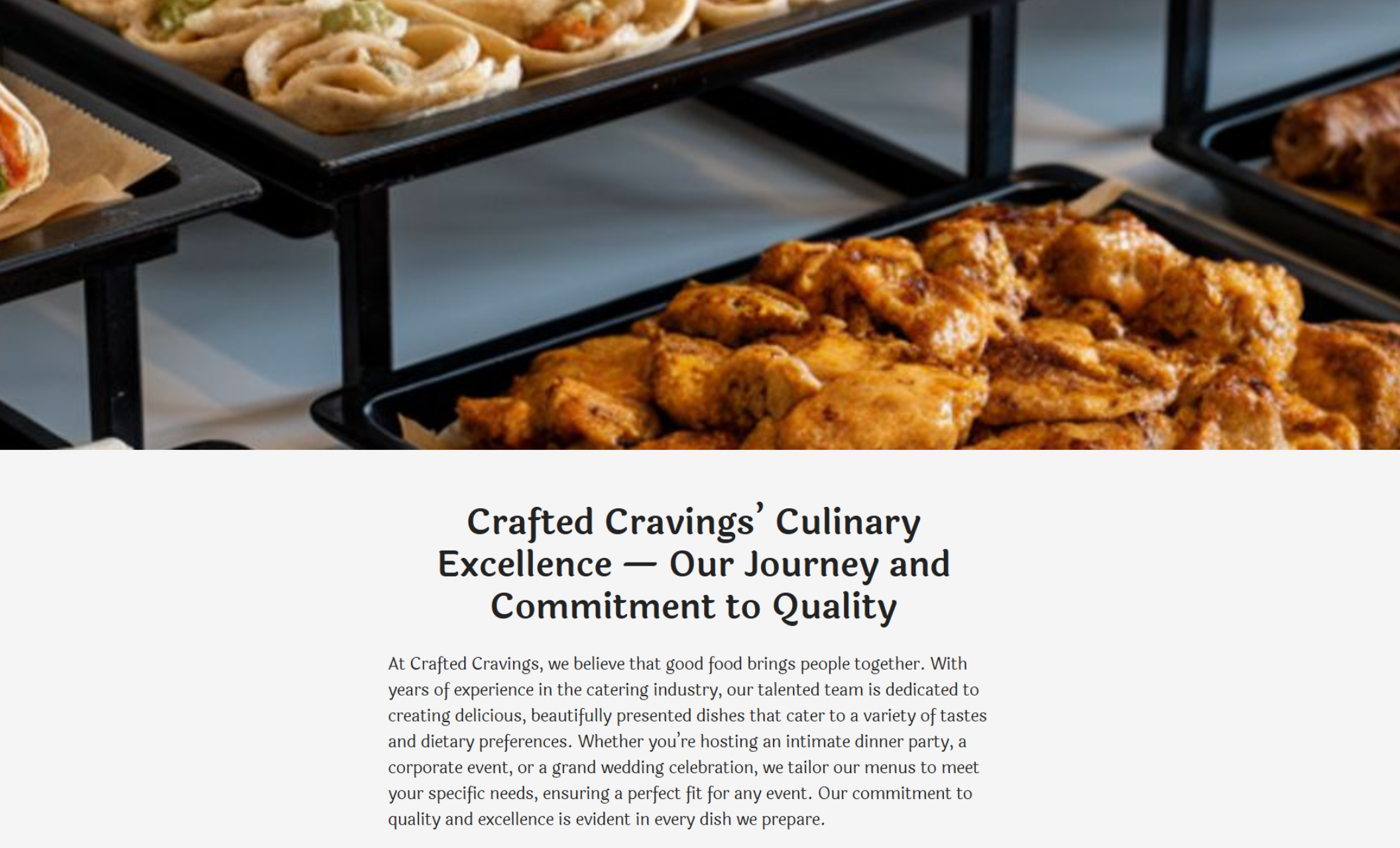 About section of Crafted Cravings showing a close-up of seasoned chicken and soft tacos in black trays above a paragraph titled “Crafted Cravings’ Culinary Excellence — Our Journey and Commitment to Quality”