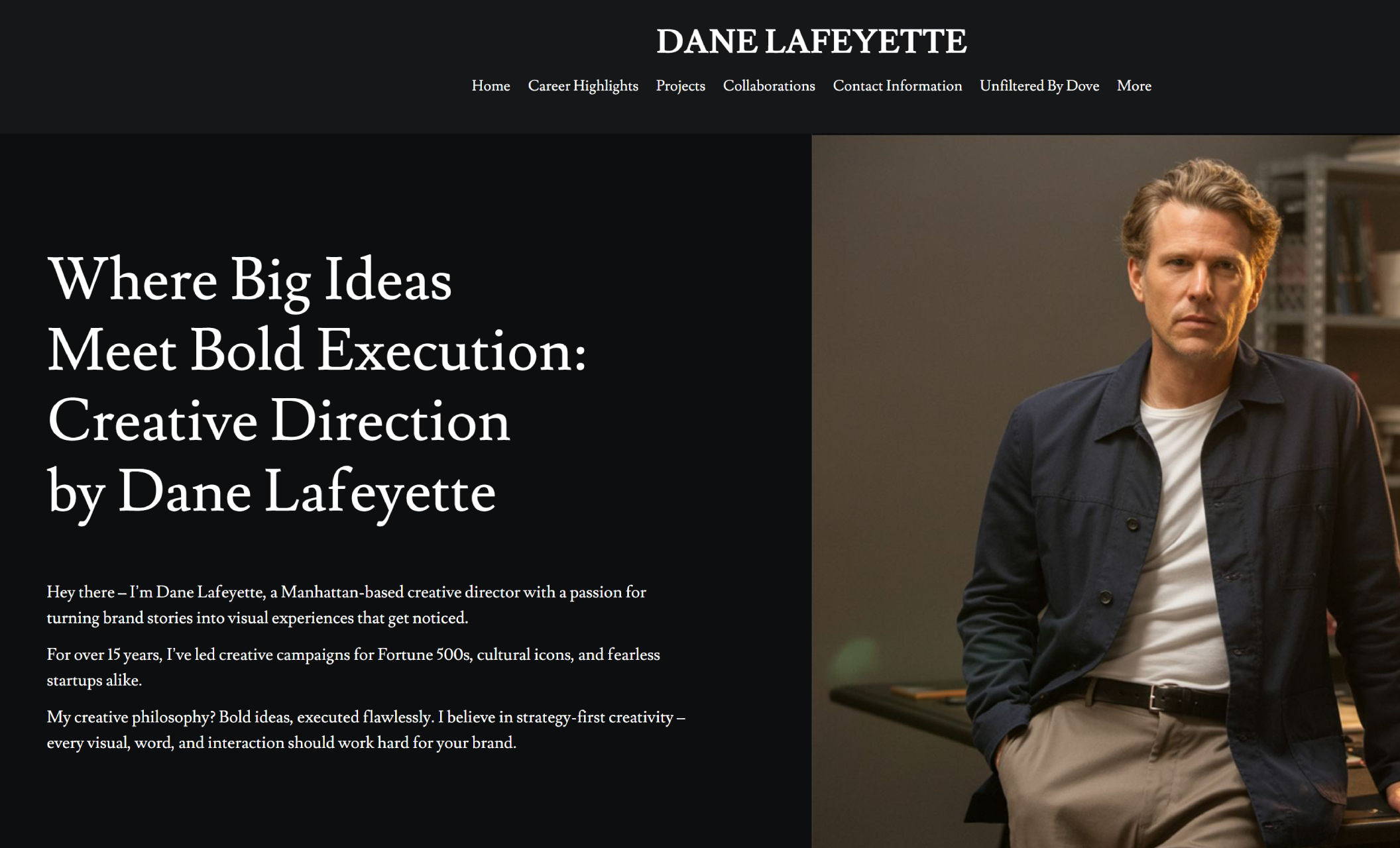 Dane Lafeyette homepage featuring a poised creative director leaning against a desk in a dimly lit studio, alongside the headline “Where Big Ideas Meet Bold Execution: Creative Direction by Dane Lafeyette” on a dark background with an introductory paragraph below