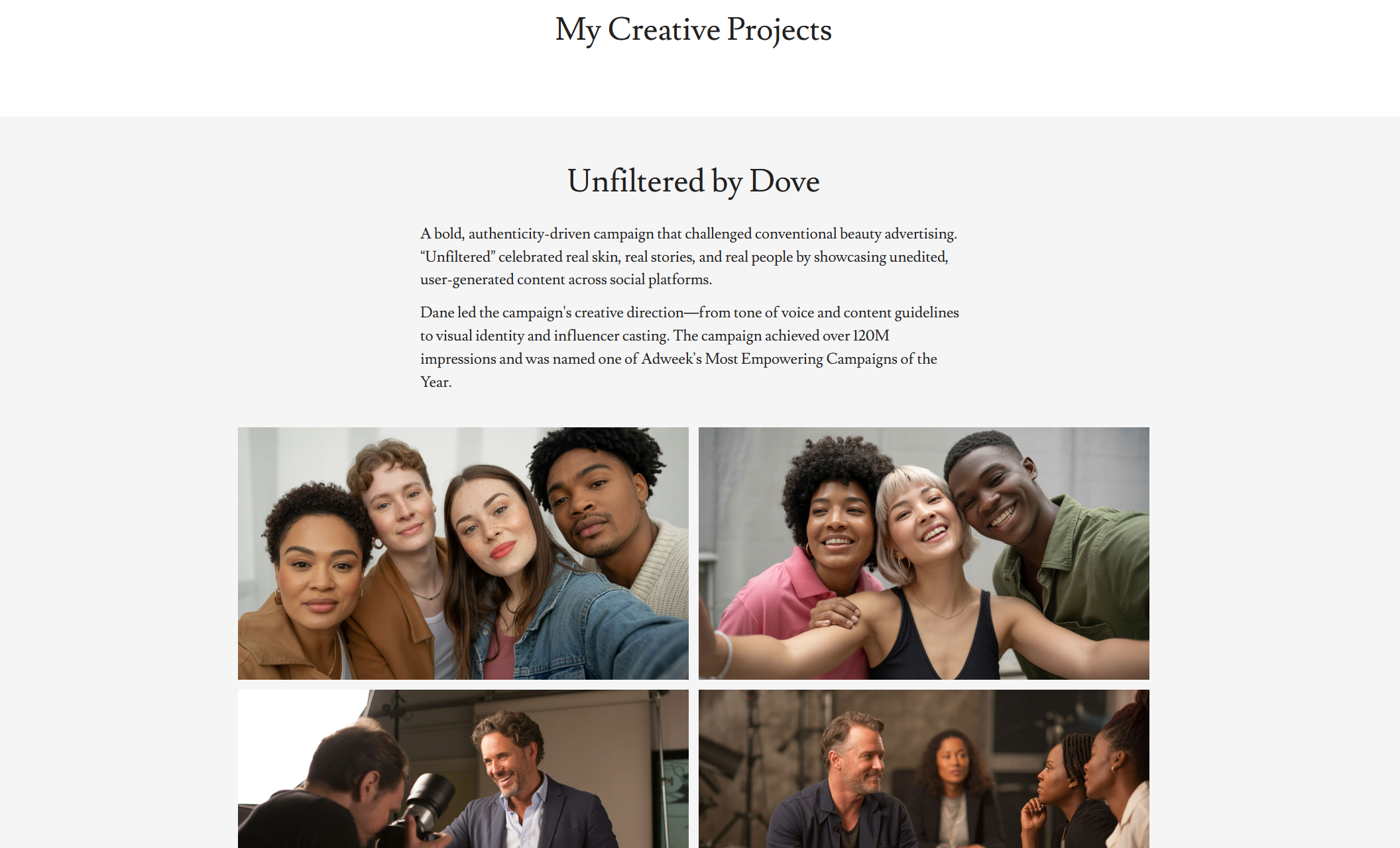 Creative campaign section titled “Unfiltered by Dove” showcasing a collage of diverse models and behind-the-scenes production moments, paired with a written overview describing the campaign’s impact and authenticity-driven messaging