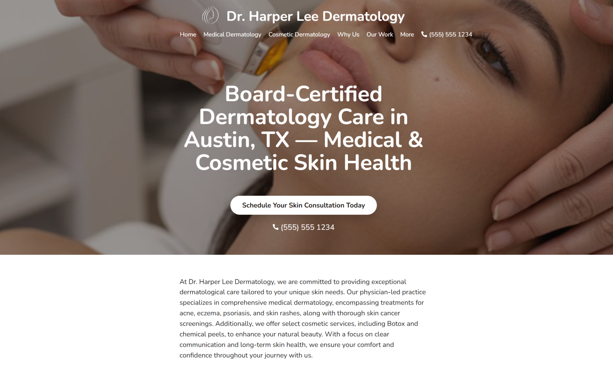 Dr. Harper Lee Dermatology homepage hero showing a close-up of a patient receiving a facial treatment beside the headline “Board-Certified Dermatology Care in Austin, TX — Medical & Cosmetic Skin Health,” with a white button labeled “Schedule Your Skin Consultation Today.”