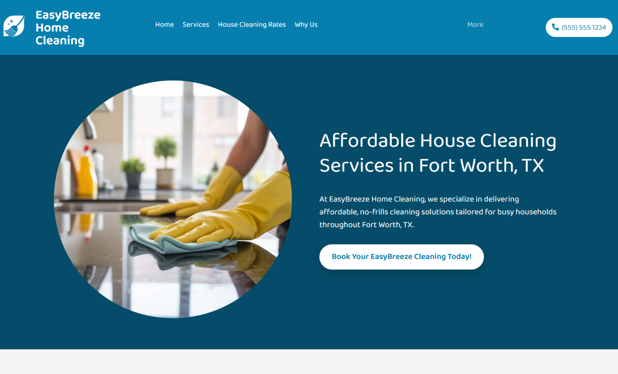 EasyBreeze Home Cleaning homepage hero section showing a close-up of yellow-gloved hands wiping a countertop inside a circular frame beside the headline “Affordable House Cleaning Services in Fort Worth, TX” and a “Book Your EasyBreeze Cleaning Today!” button