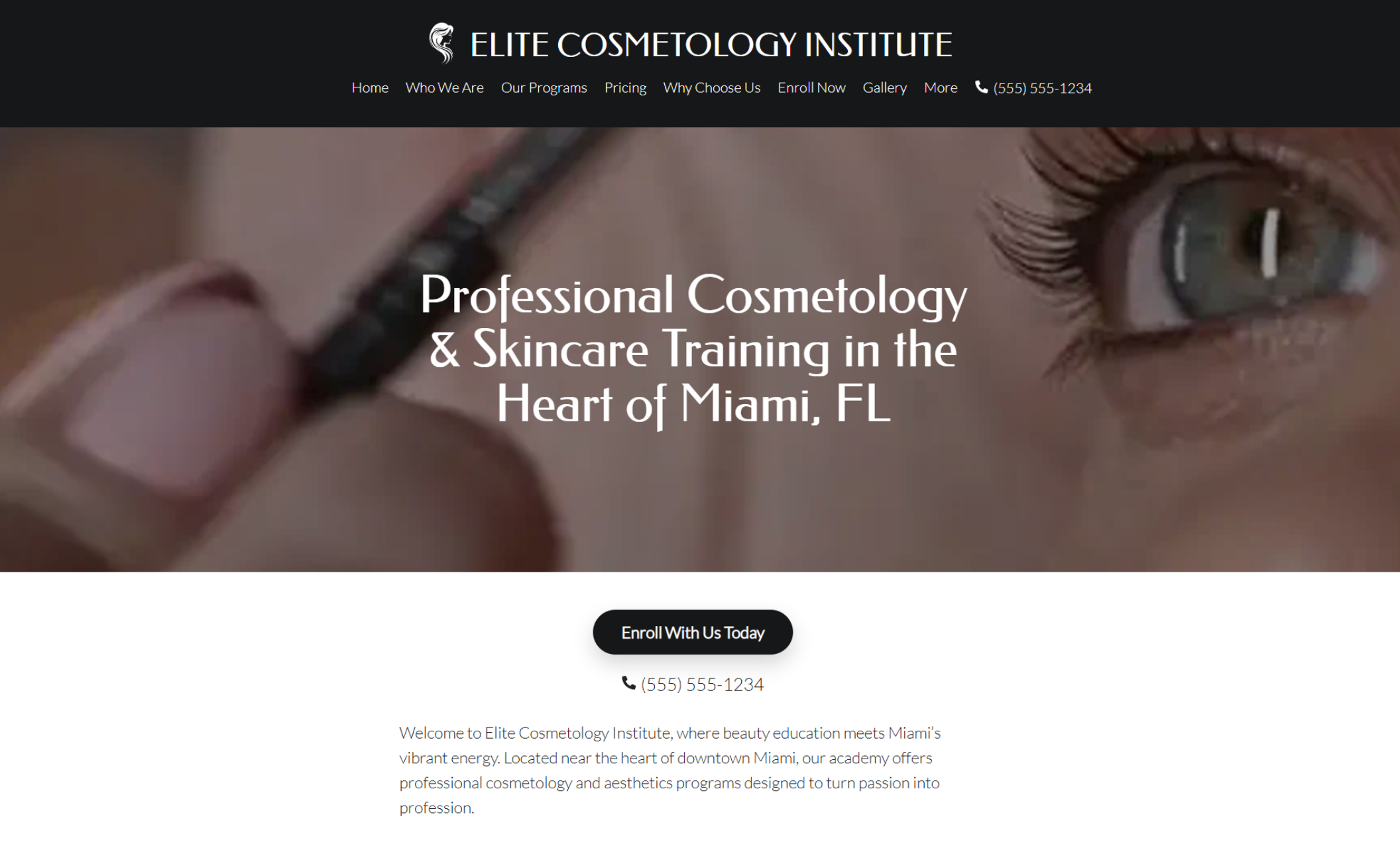 Elite Cosmetology Institute homepage displaying a close-up of eye makeup application behind the headline “Professional Cosmetology & Skincare Training in the Heart of Miami, FL” and an “Enroll With Us Today” button