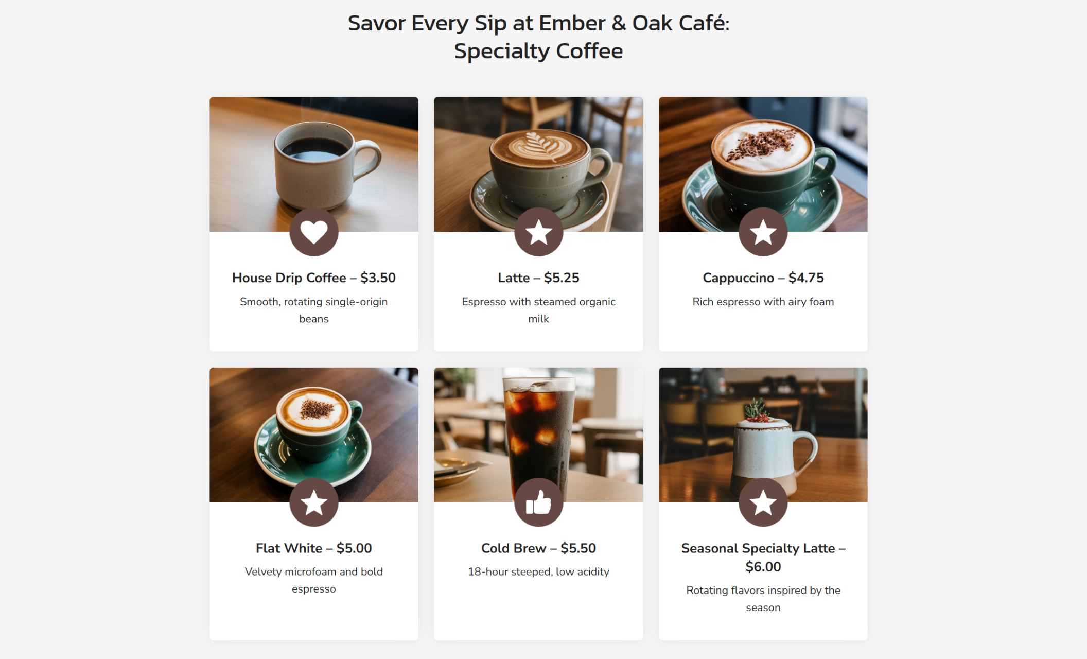 Ember & Oak Café specialty coffee menu displaying six drink cards with images, prices, and descriptions, including house drip coffee, lattes, cappuccinos, cold brew, and seasonal specialty drinks