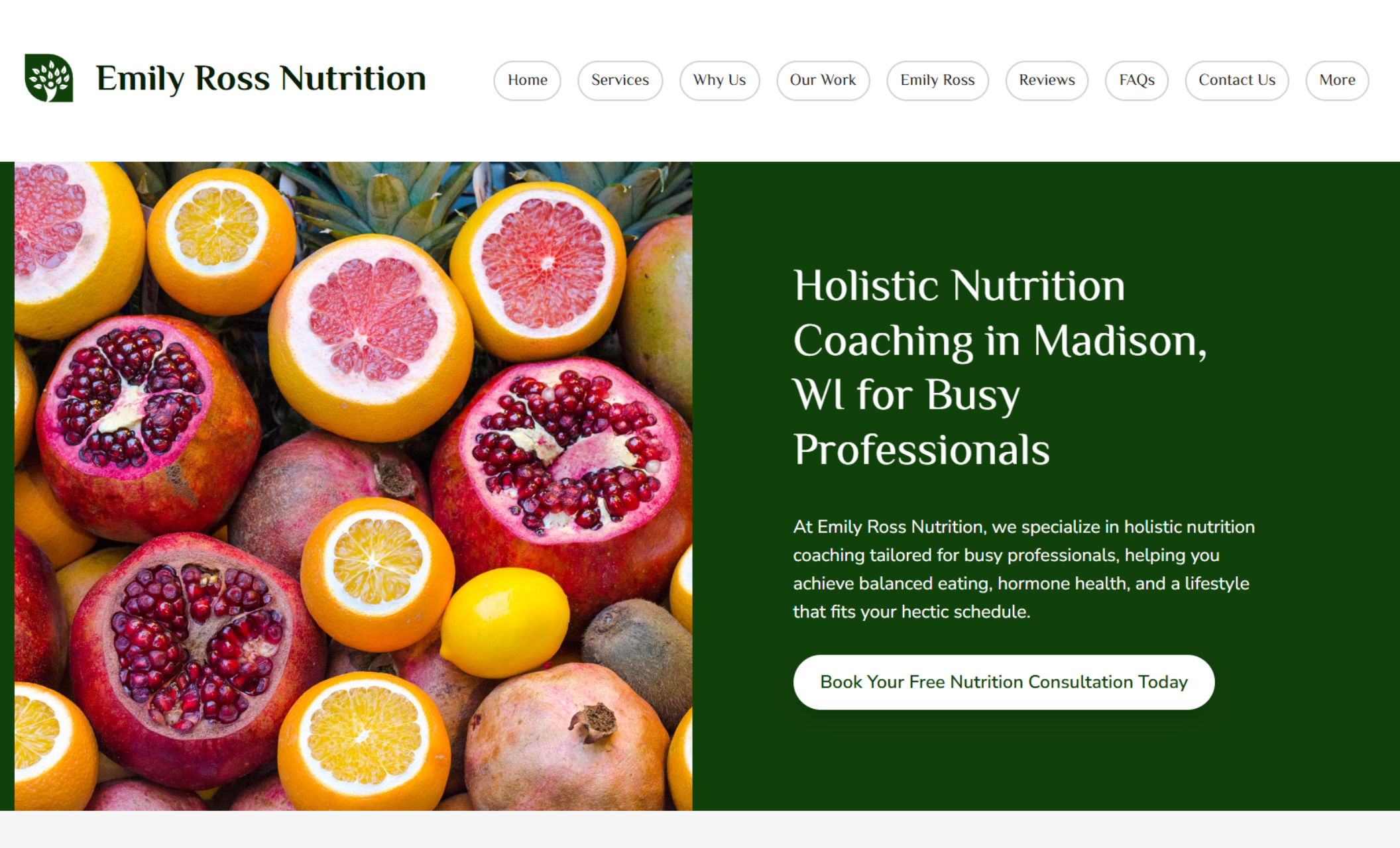 Emily Ross Nutrition homepage hero section featuring a fruit-filled background with pomegranates and citrus beside the headline “Holistic Nutrition Coaching in Madison, WI for Busy Professionals” and a button that says “Book Your Free Nutrition Consultation Today.”