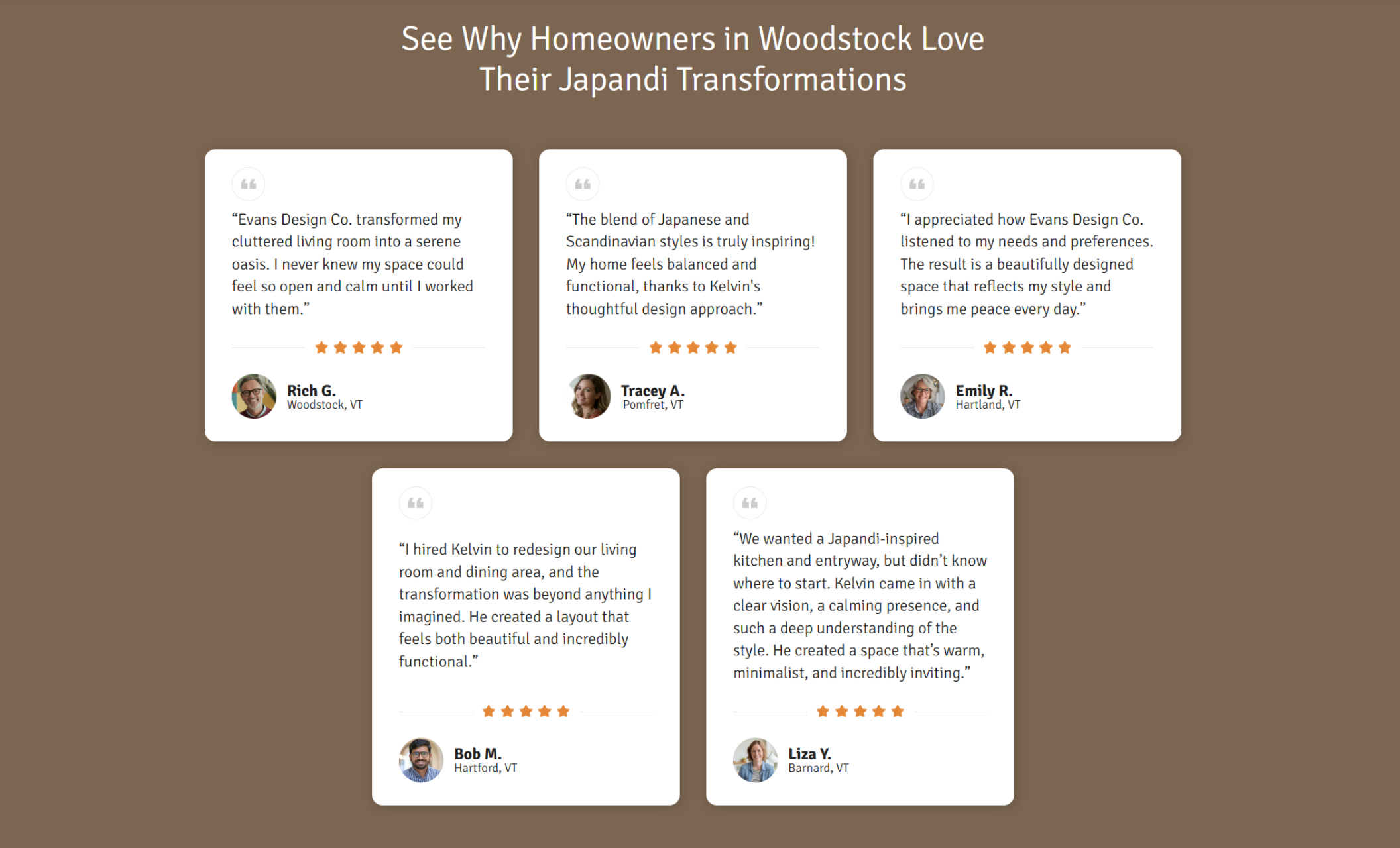 Testimonial section for Evans Design Co. showing five customer review cards with portraits, quotes praising Japandi home transformations, and star ratings under the headline “See Why Homeowners in Woodstock Love Their Japandi Transformations.”