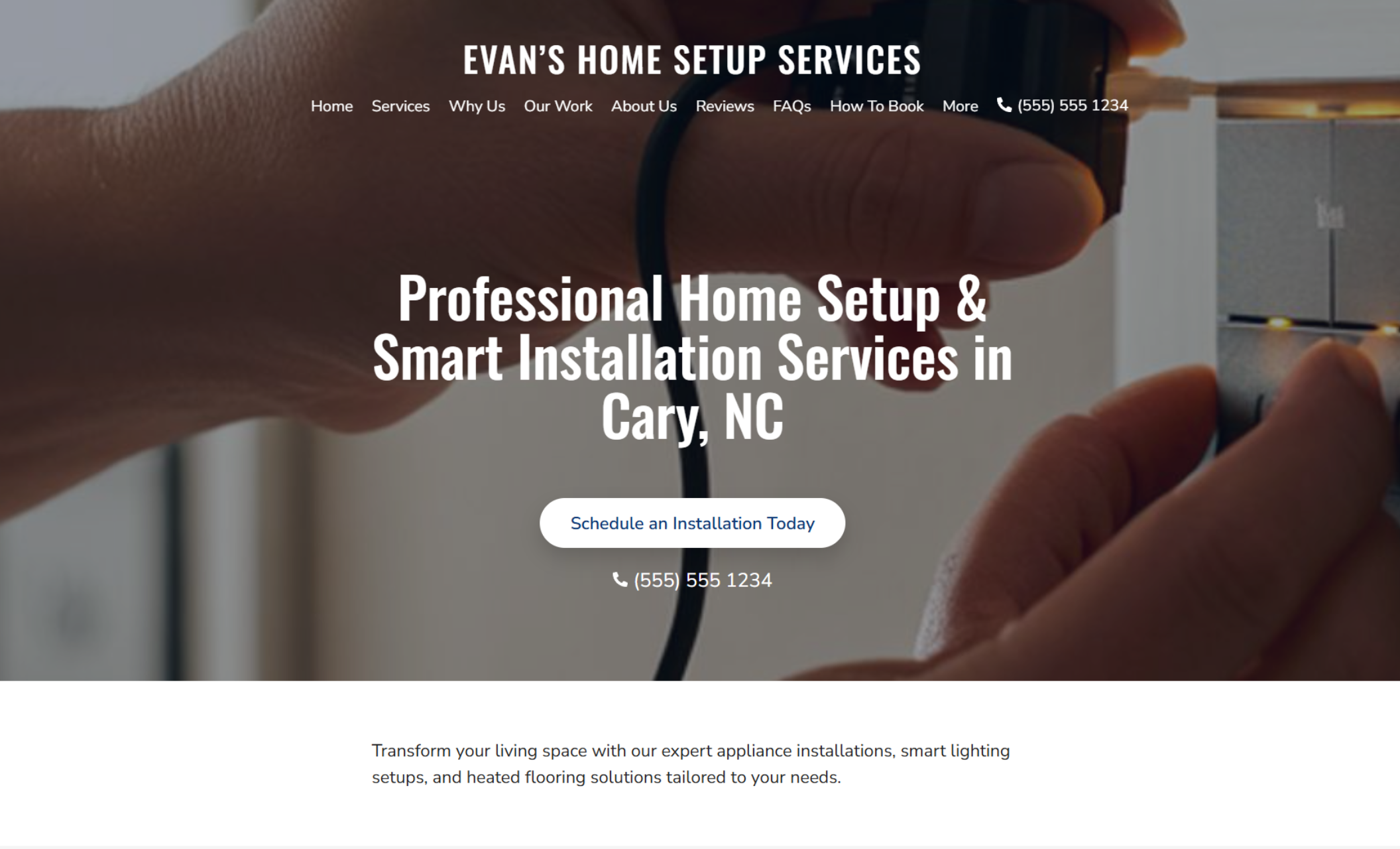 Evan’s Home Setup Services homepage hero featuring the headline “Professional Home Setup & Smart Installation Services in Cary, NC” over a close-up photo of hands installing a smart device, with a “Schedule an Installation Today” button and phone number