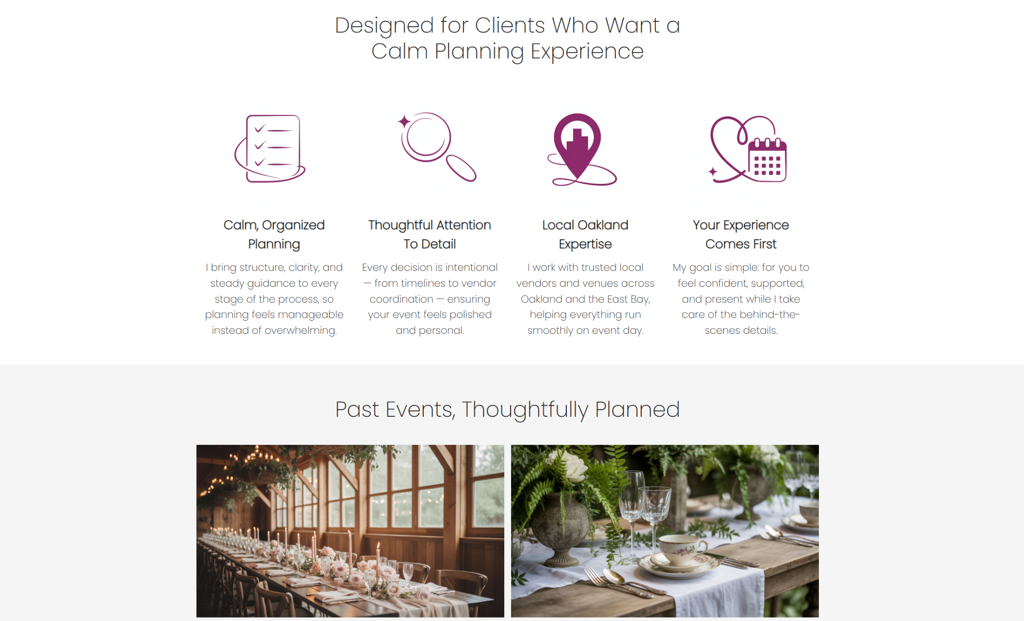 vents By Vera features section with the headline “Designed for Clients Who Want a Calm Planning Experience,” four illustrated icons labeled “Calm, Organized Planning,” “Thoughtful Attention To Detail,” “Local Oakland Expertise,” and “Your Experience Comes First,” followed by a “Past Events, Thoughtfully Planned” photo gallery