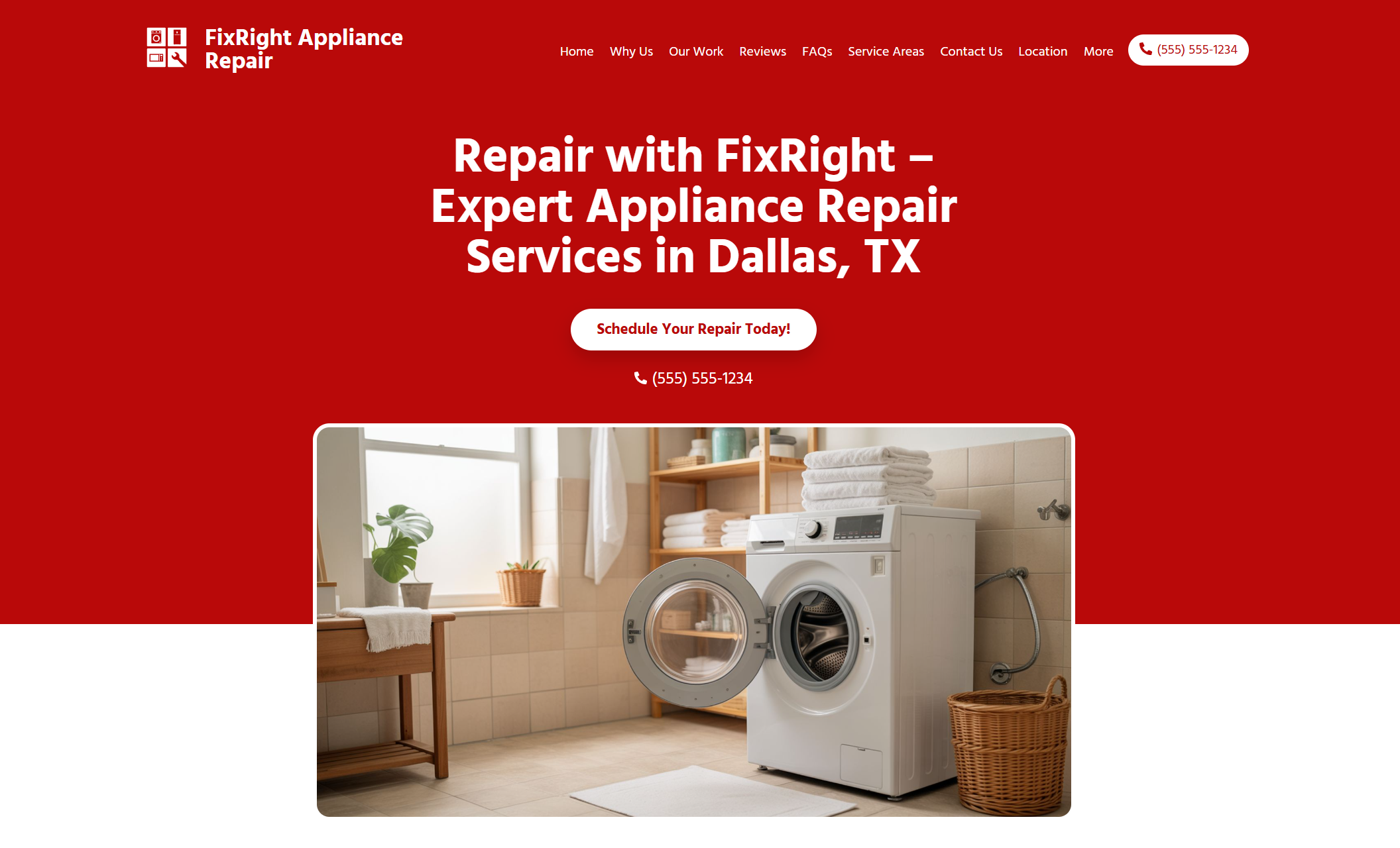 FixRight Appliance Repair homepage featuring a laundry room with a white washer, wicker baskets, and folded towels, alongside the headline “Repair with FixRight – Expert Appliance Repair Services in Dallas, TX” and a white button that says “Schedule Your Repair Today!”
