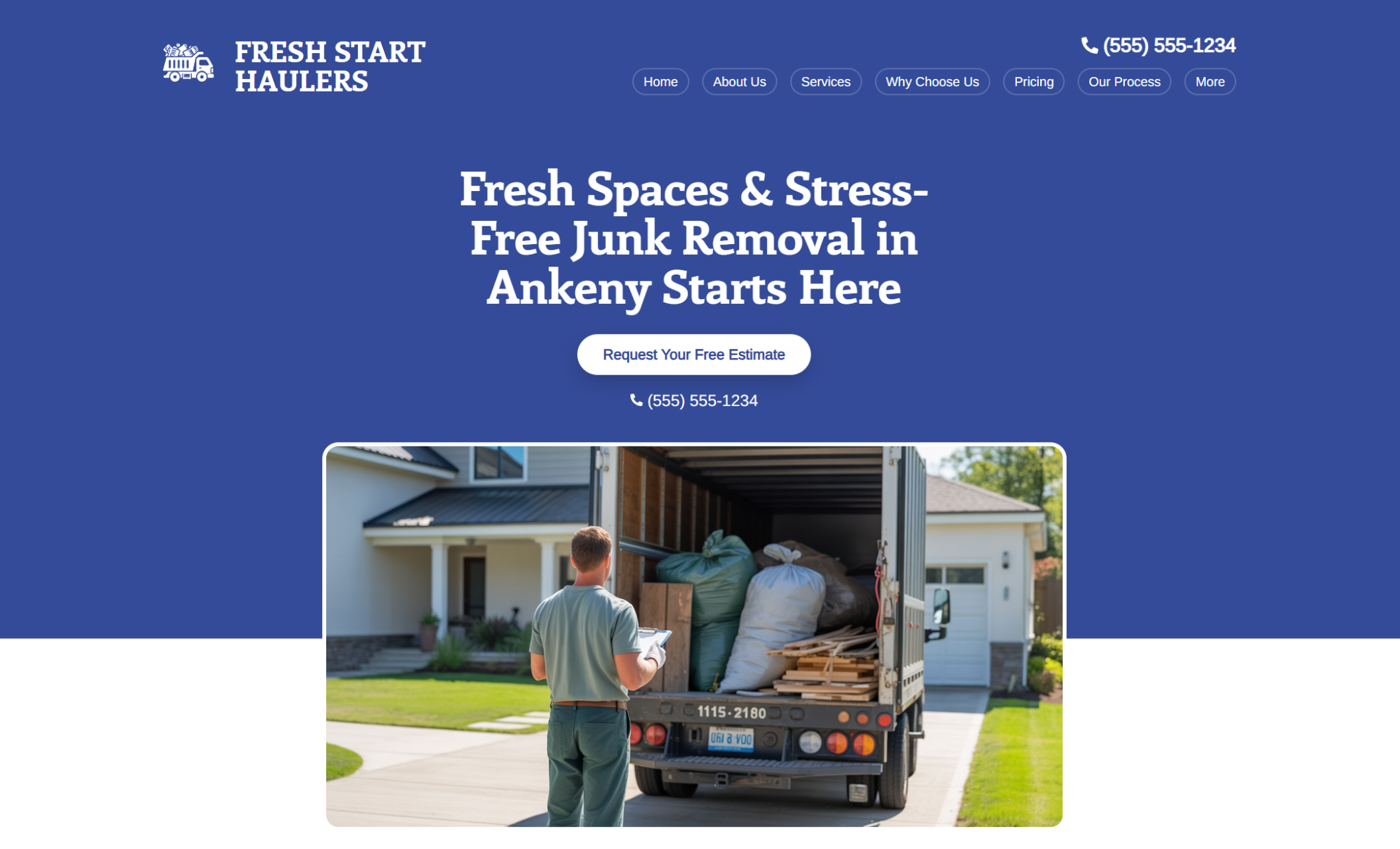 Fresh Start Haulers homepage featuring a bold blue background, the headline “Fresh Spaces & Stress-Free Junk Removal in Ankeny Starts Here,” and a centered call-to-action button for free estimates