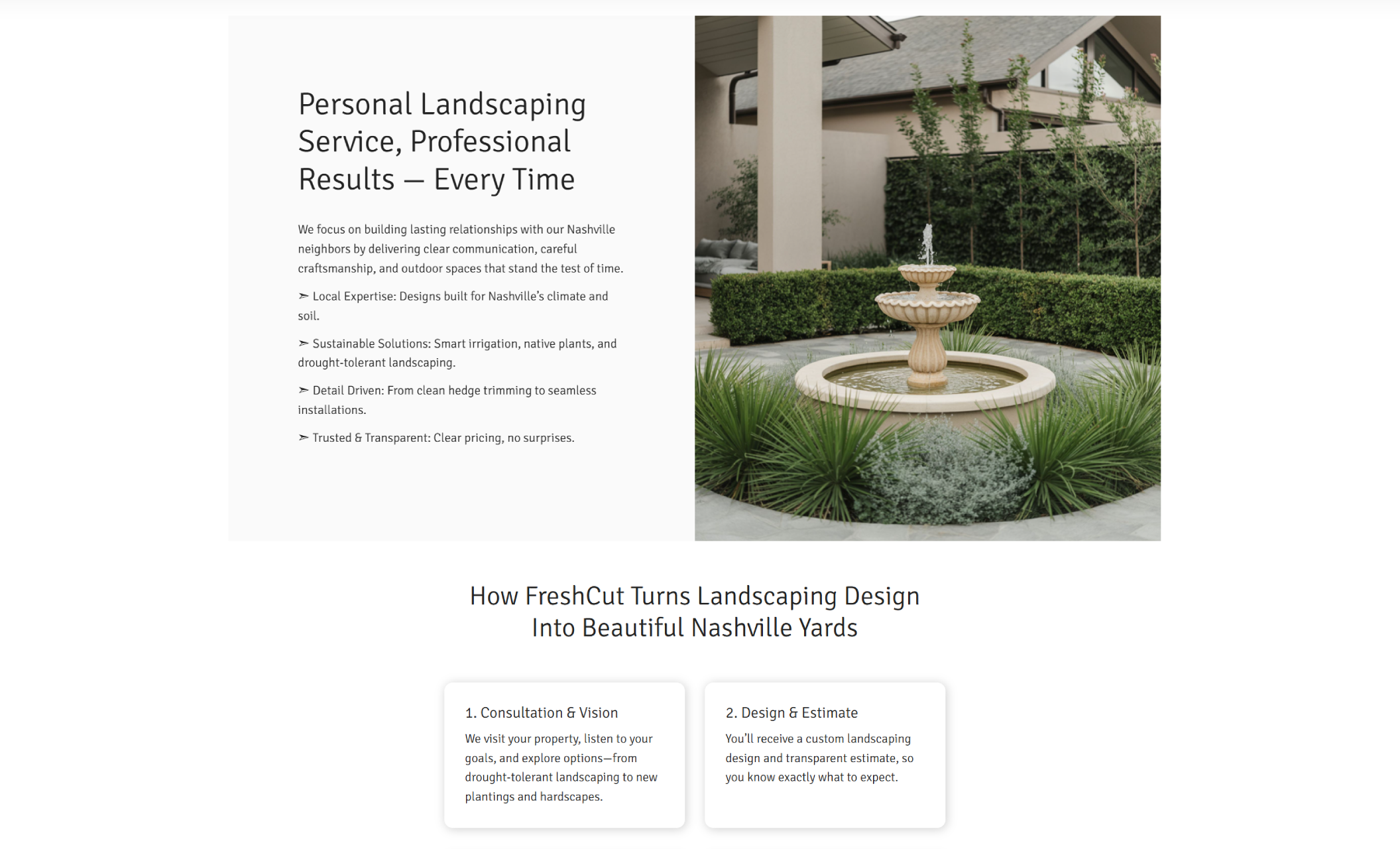 FreshCut Landscapes values section with the headline “Personal Landscaping Service, Professional Results — Every Time,” a checklist of benefits like sustainable solutions and clear pricing, and a photo of a classic tiered fountain surrounded by greenery