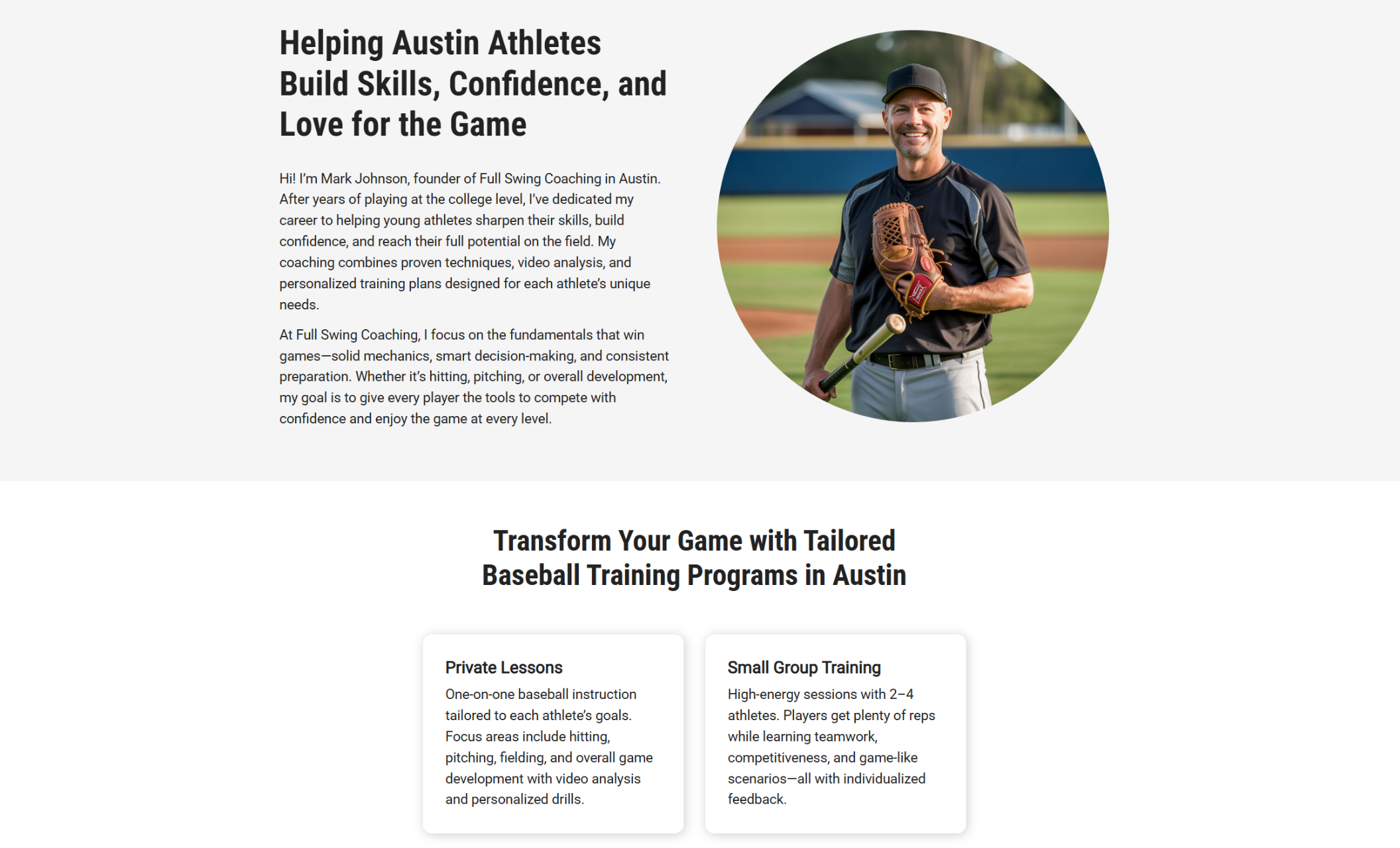 Full Swing Coaching “About” section featuring Coach Mark Johnson holding a glove and baseball on the field beside the headline “Helping Austin Athletes Build Skills, Confidence, and Love for the Game” and text about his coaching philosophy