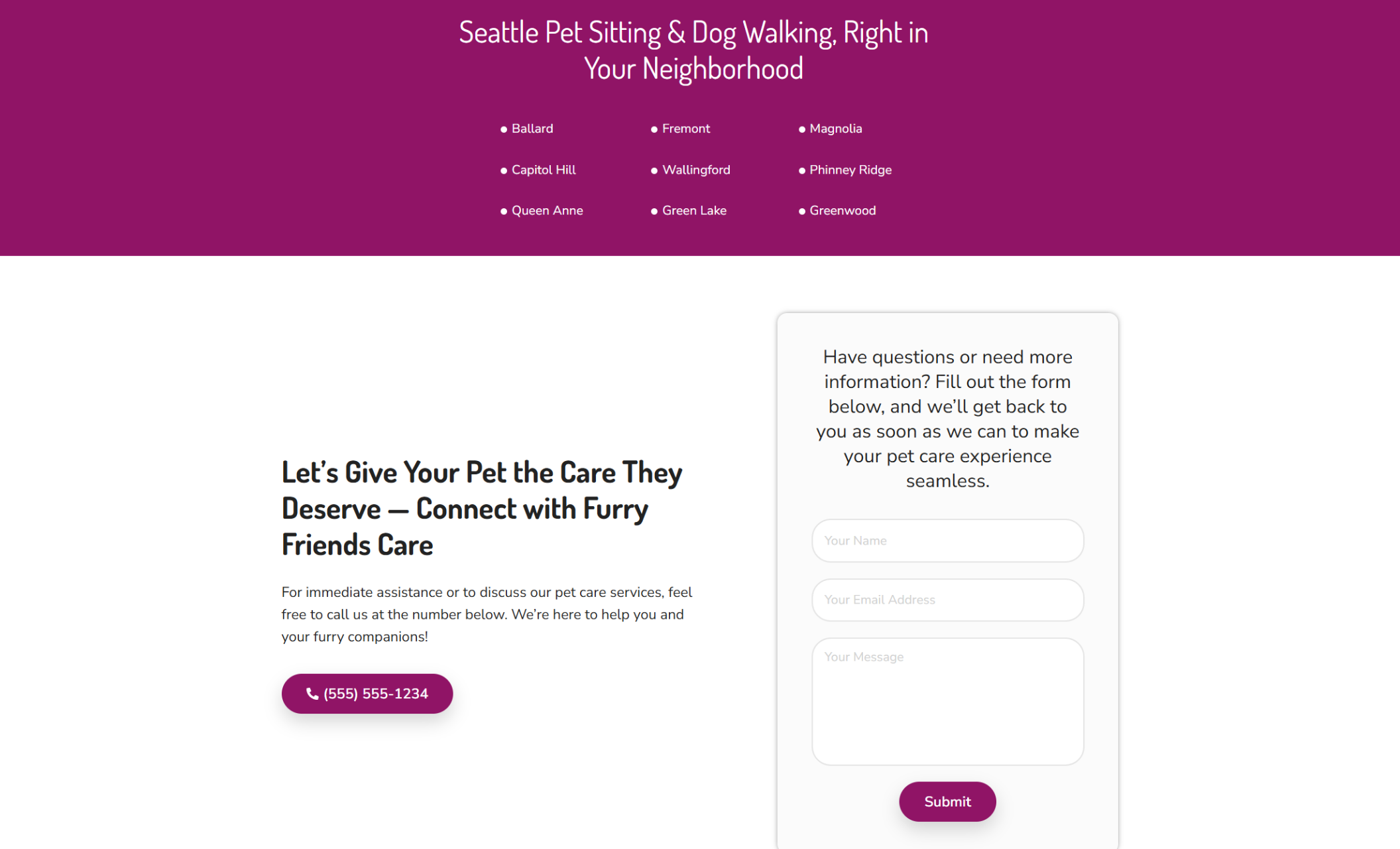 Contact form section from Furry Friends Care featuring a bold heading that says “Let’s Give Your Pet the Care They Deserve,” a list of Seattle neighborhoods served, and a phone number with a submission form for inquiries