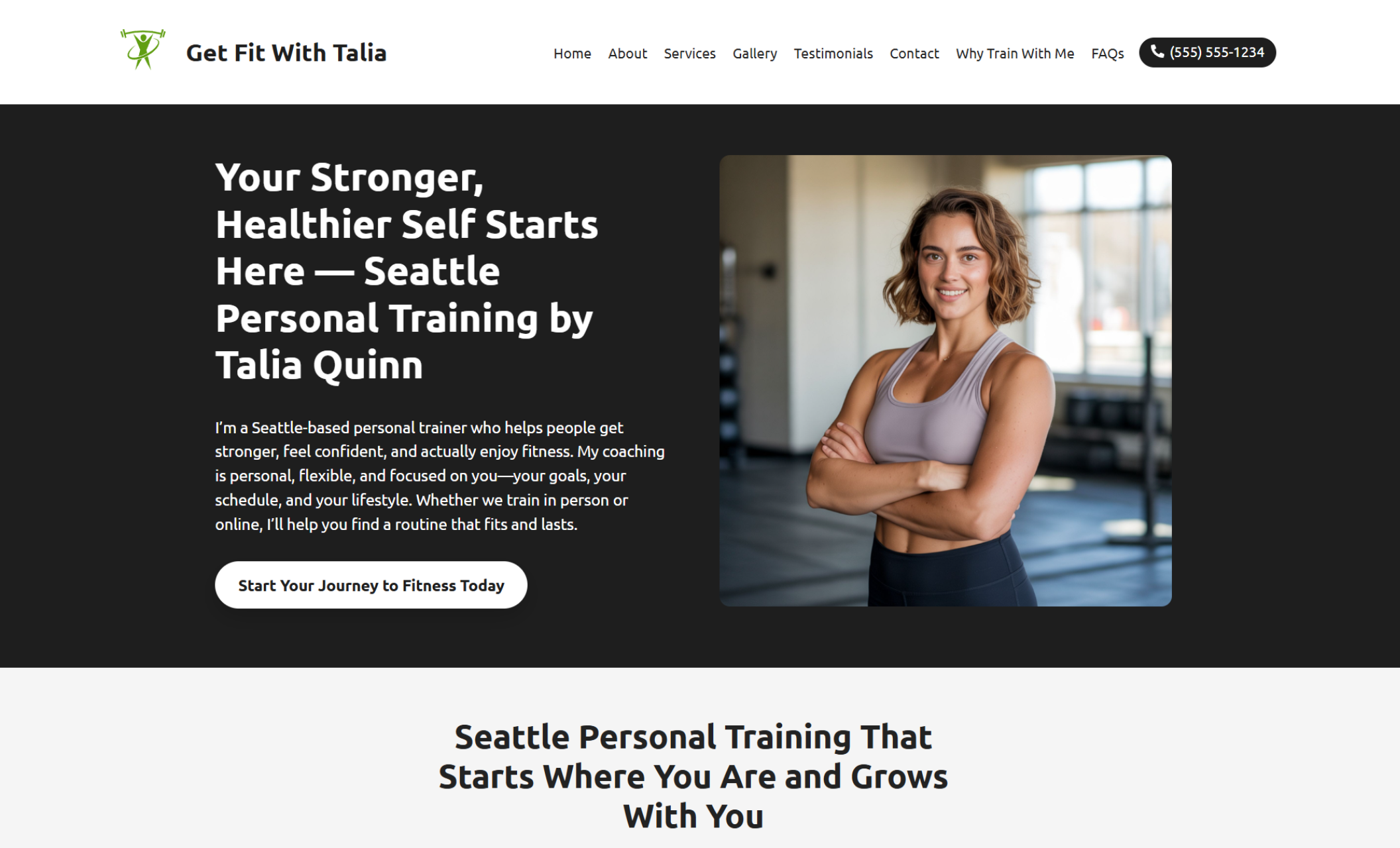 Homepage of Get Fit With Talia showcasing a smiling female trainer with folded arms beside the headline “Your Stronger, Healthier Self Starts Here — Seattle Personal Training by Talia Quinn,” and a white button labeled “Start Your Journey to Fitness Today.”