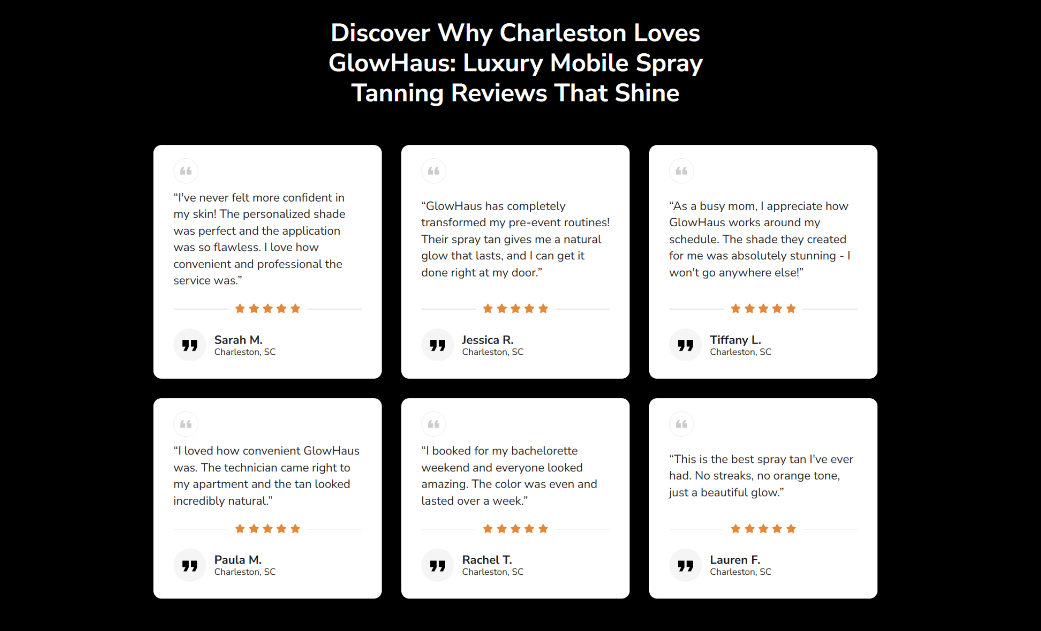 GlowHaus reviews section displaying six five-star customer testimonials from Charleston clients, highlighting personalized spray tan results, convenience, and natural-looking, long-lasting glow