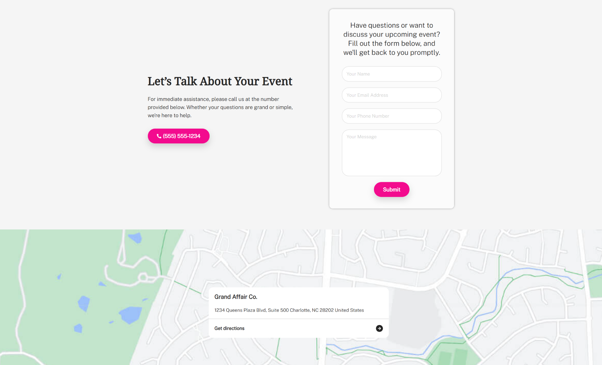 Grand Affair Co. contact section showing the headline “Let’s Talk About Your Event,” a bright pink call button with the number “(555) 555-1234,” a contact form with name/email/phone/message fields and a “Submit” button, above a map with the business address and “Get directions.”