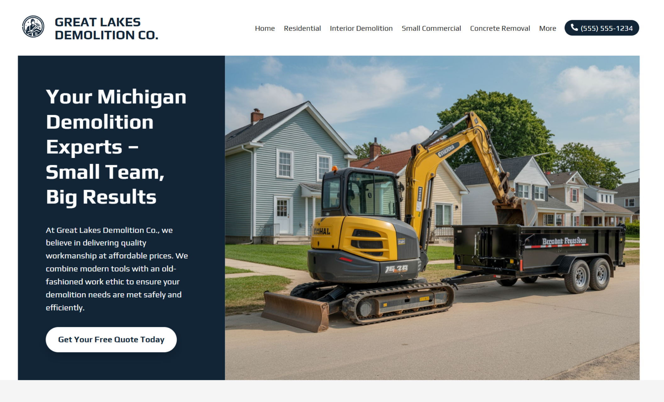 Great Lakes Demolition Co. homepage featuring a yellow mini track loader drilling into cracked pavement beside a black trailer, under the headline “Clearing the Way for Michigan Homes & Businesses” with a navy blue button that says “Get Your Free Quote Today.”
