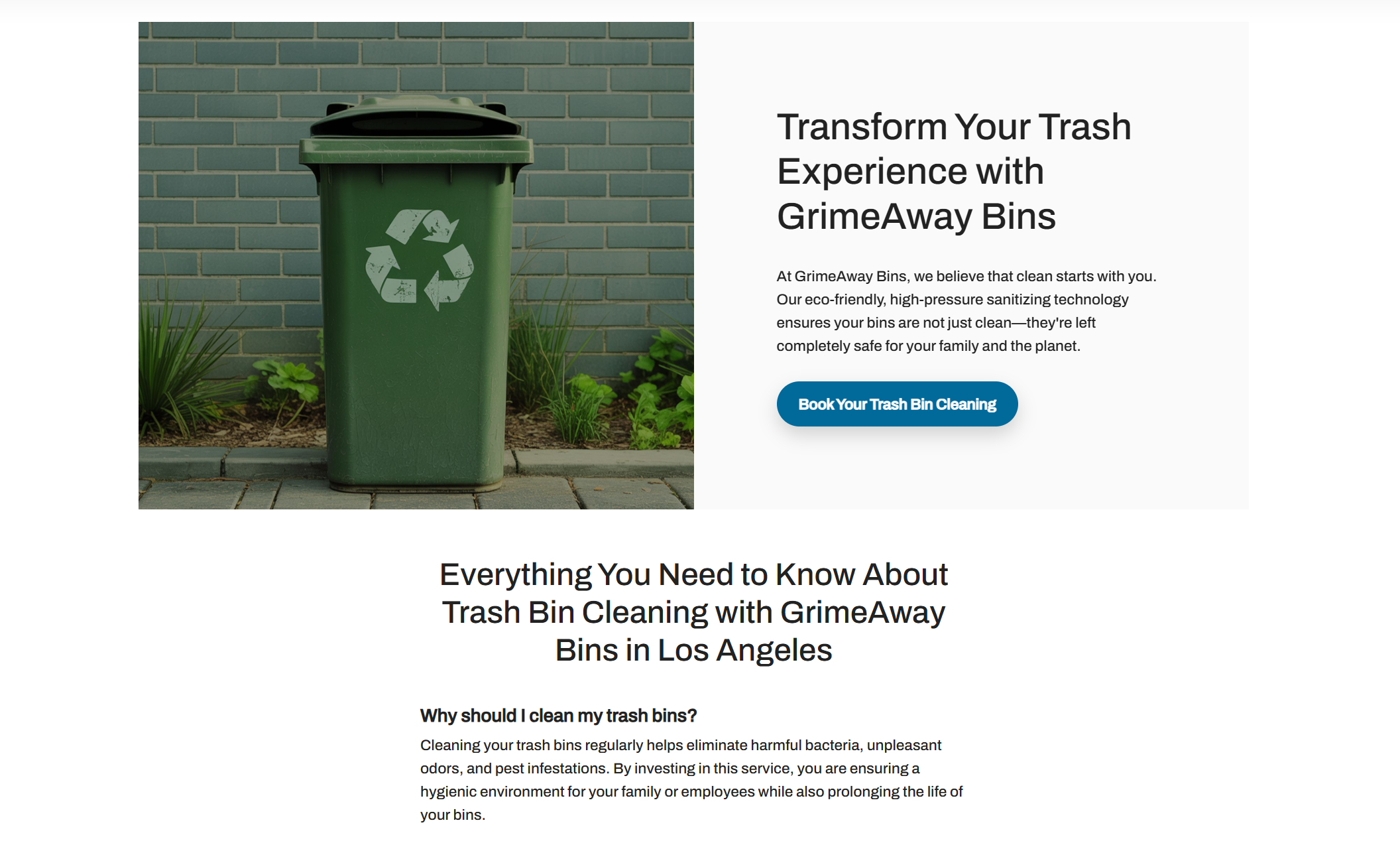 Informational section titled “Because Clean Bins Make Happier Homes,” featuring icons and short descriptions about professional service, eco-friendly cleaning, and convenient scheduling, alongside a background photo of bins being power washed