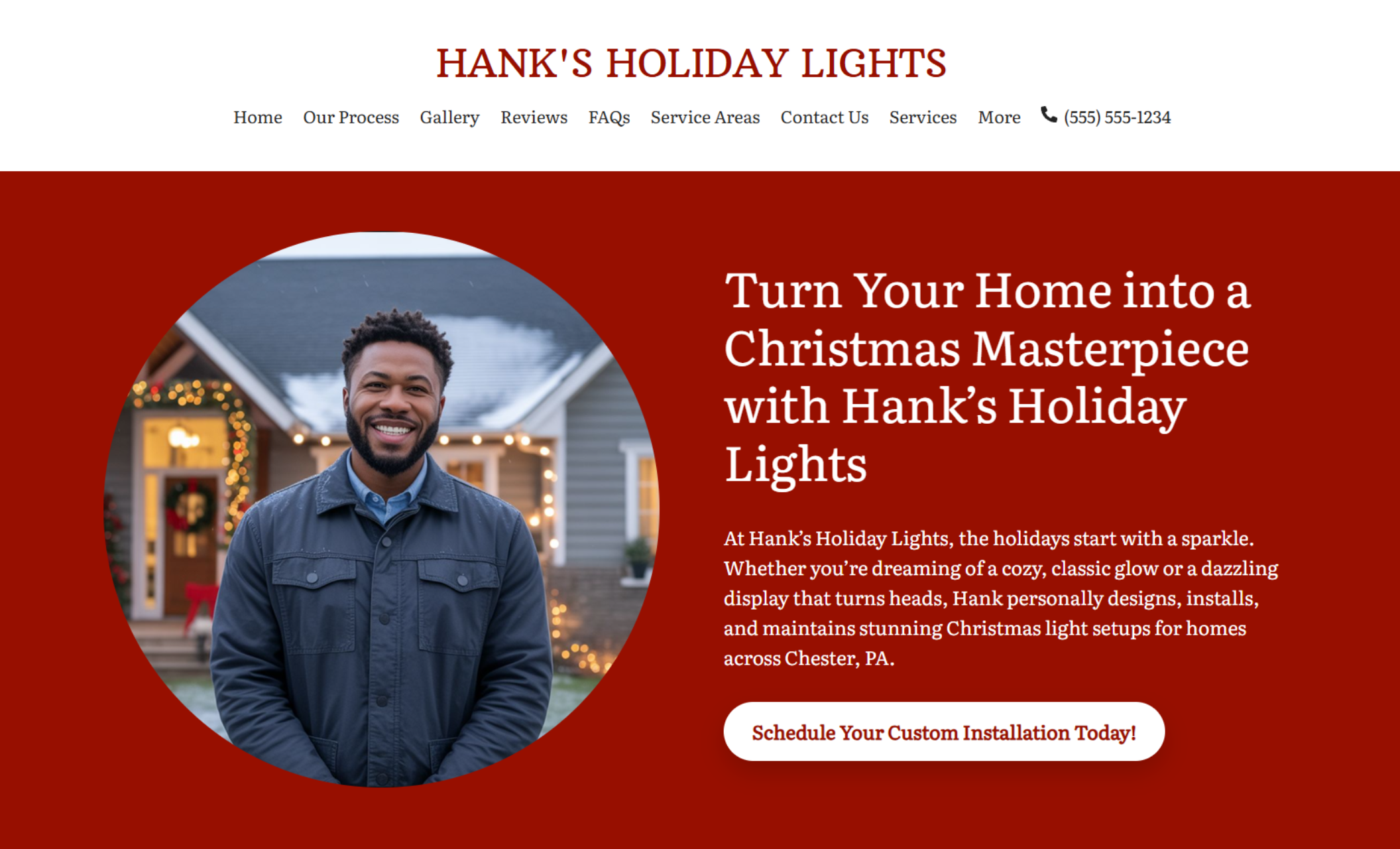 Hank’s Holiday Lights homepage featuring a smiling man in a navy jacket standing before a decorated house, beside the headline “Turn Your Home into a Christmas Masterpiece with Hank’s Holiday Lights” and a red button labeled “Schedule Your Custom Installation Today.”