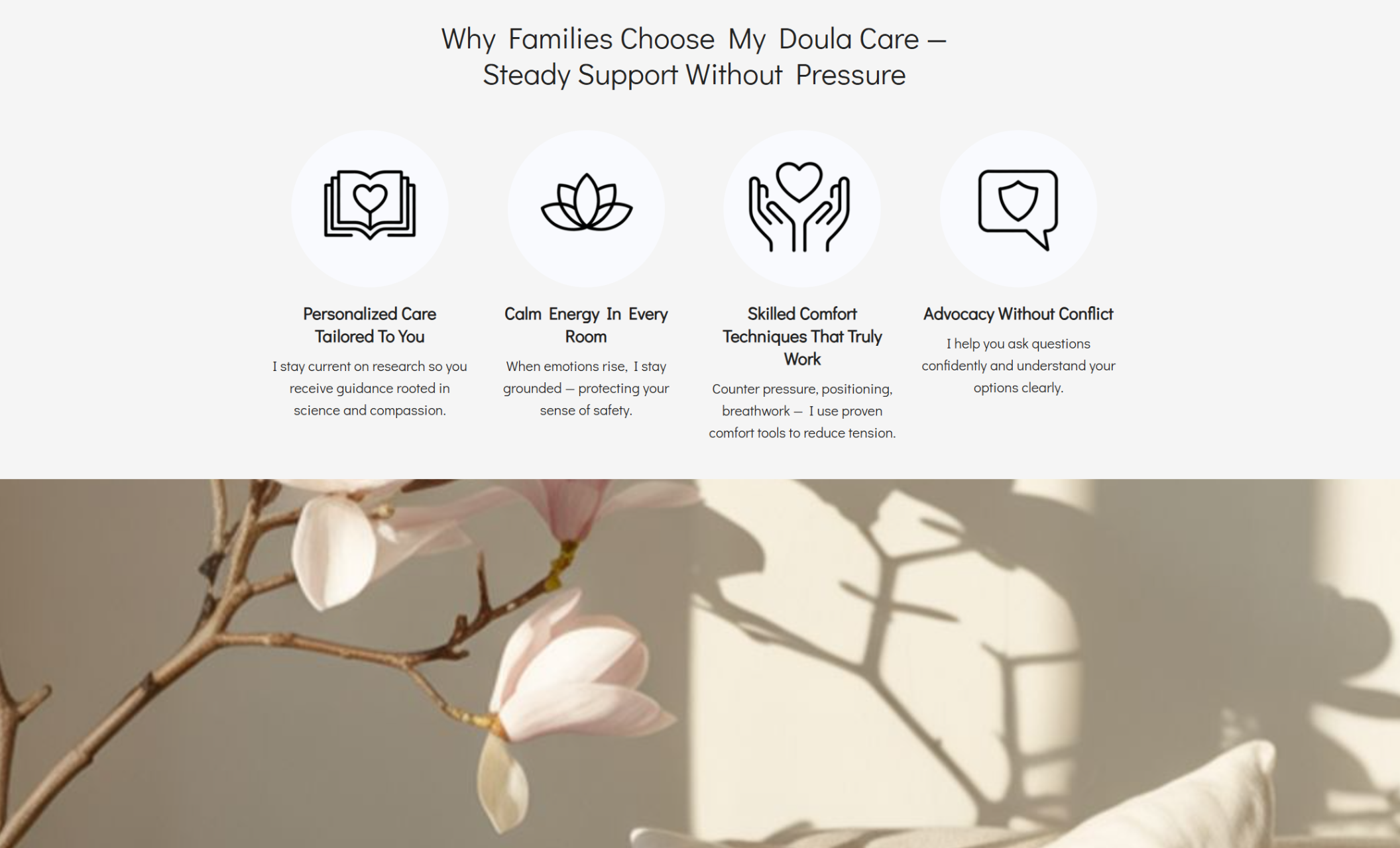 Harper Doula Care features section titled “Why Families Choose My Doula Care — Steady Support Without Pressure,” highlighting four icons for personalized care, calm energy, skilled comfort techniques, and advocacy without conflict above a soft floral image